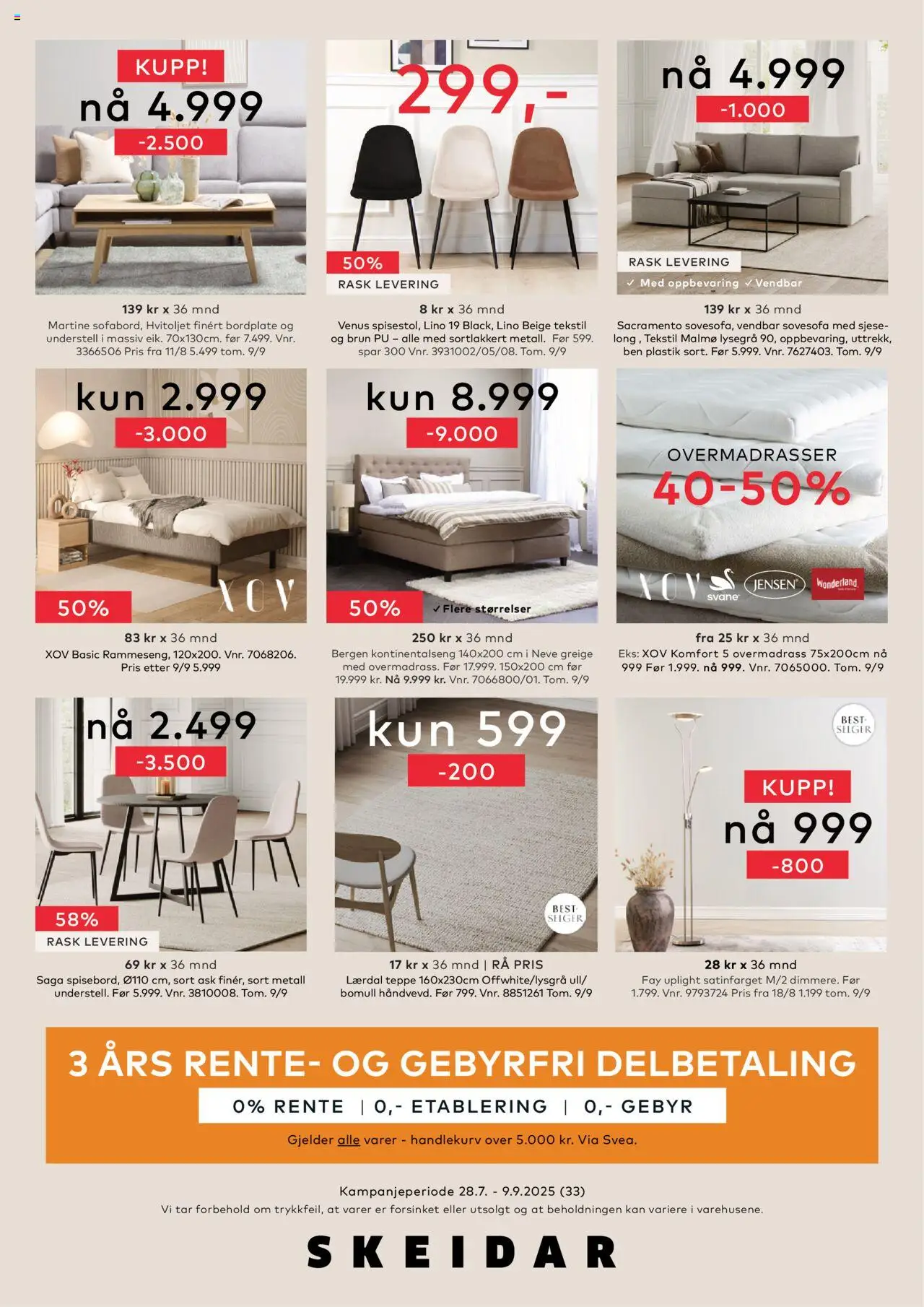  | Side: 32 | Produkter: Nuisette, Overmadrass, Kontinentalseng, Teppe