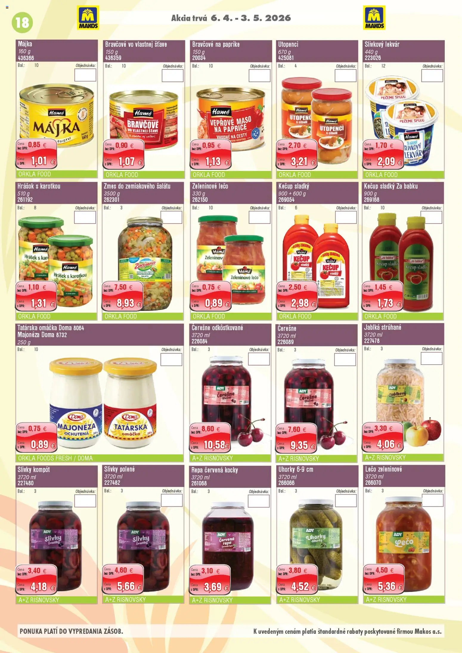 Nové Makos akcie – leták je platný od 06.04.2026 | Strana: 18 | Produkty: Hrášok, Tatárska omáčka, Omáčka, Uhorky