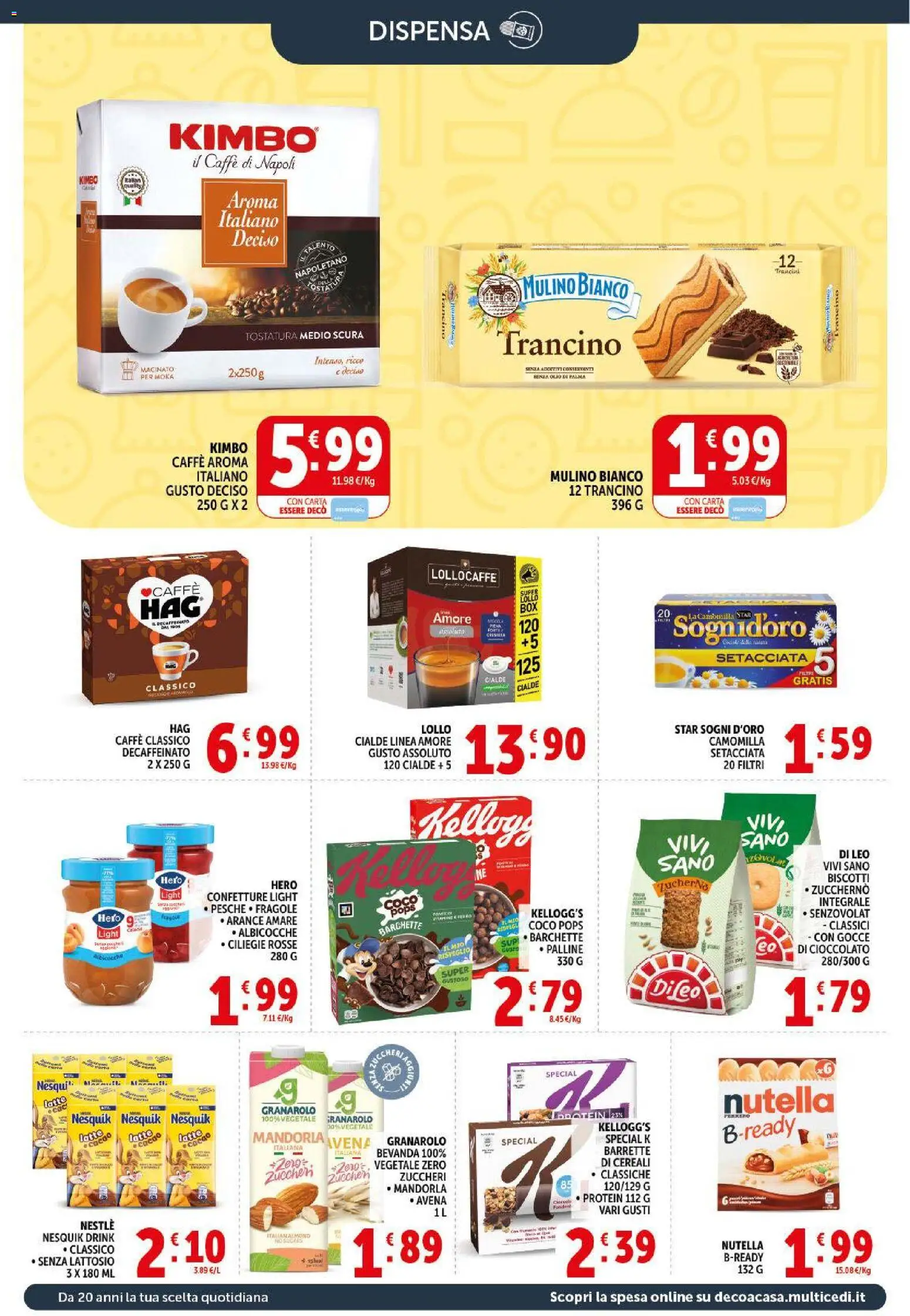 Volantino Decò del 10.04.2026 | Pagina: 12 | Prodotti: Biscotti, Olio, Nutella, Cacao