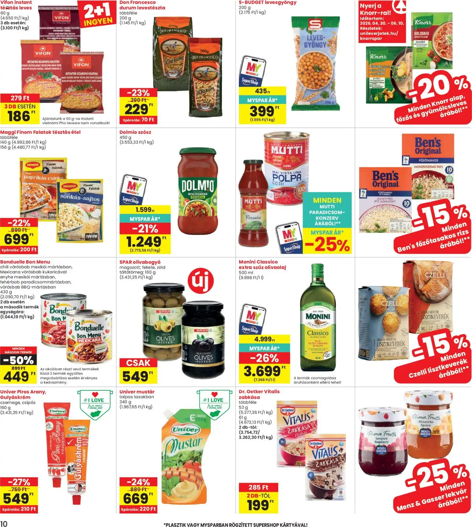 Interspar akciós ujság - amely érvényes a következő dátumtól: 30.04.2026 | Oldal: 10 | Termékek: Zabkása, Paradicsom, Ételízesítő, Szósz