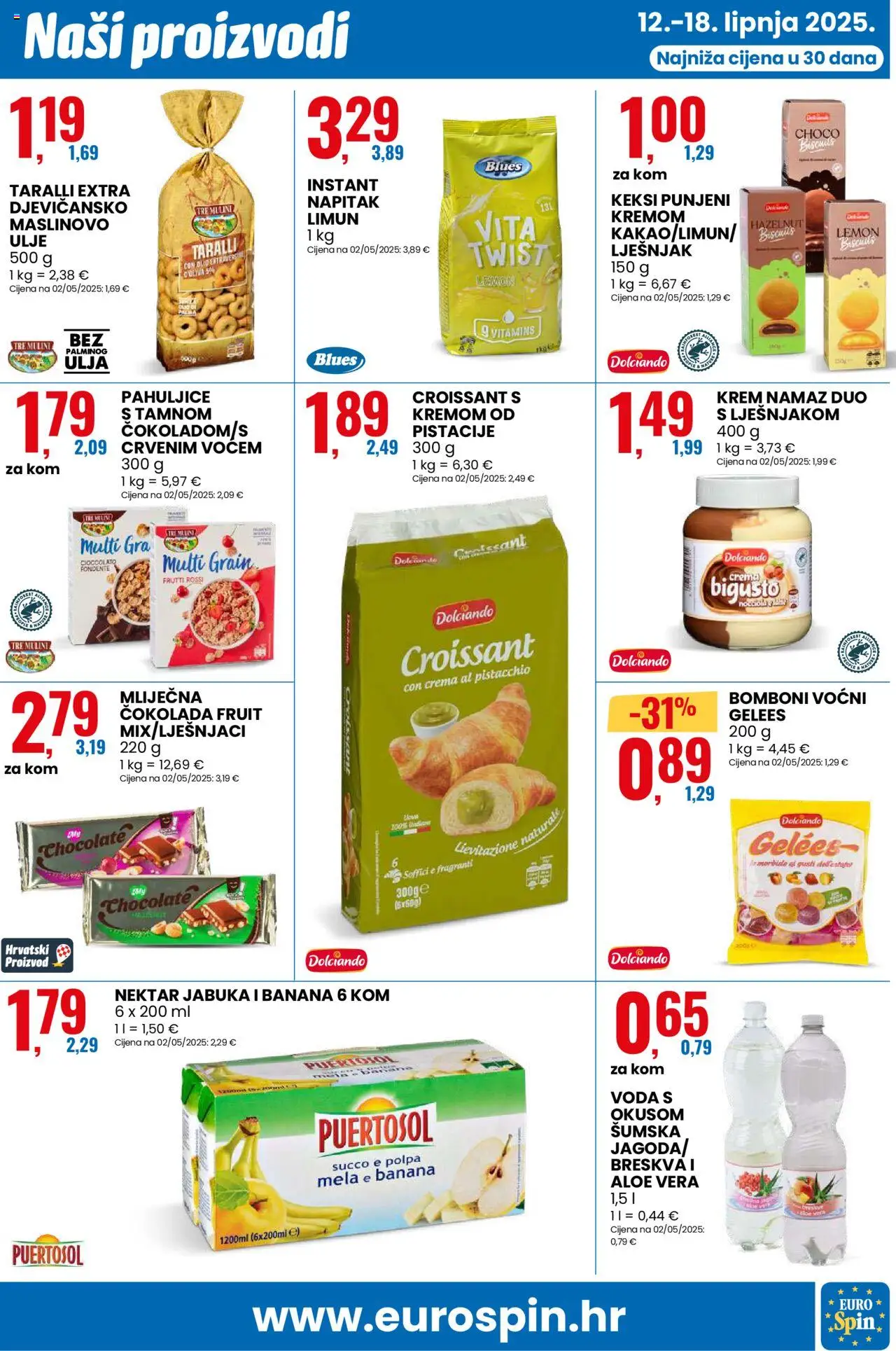 Eurospin katalog | vrijedi od 12.06.2025 | Stranica: 5 | Proizvodi: Keksi, Maslinovo ulje, Bomboni, Namaz