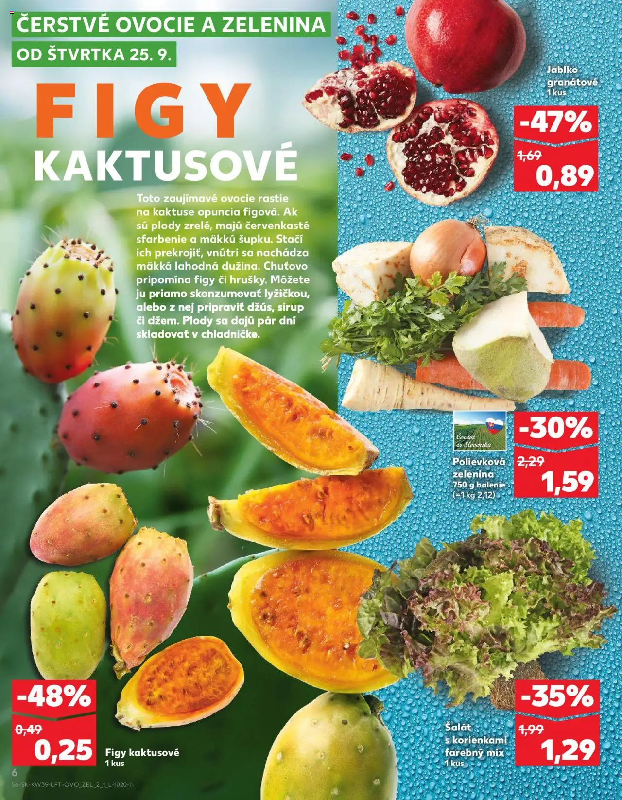 Nové Kaufland akcie – leták je platný od 25.09.2025 | Strana: 6 | Produkty: Šalát, Ovocie