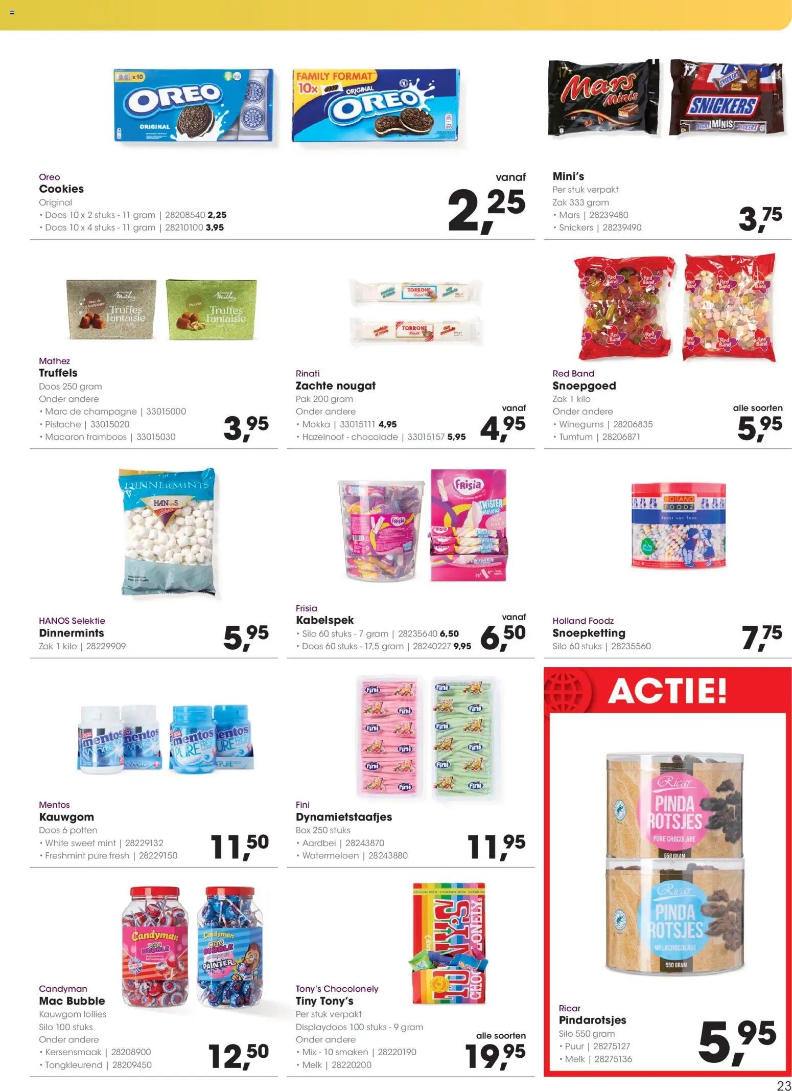 {H1} | Pagina: 23 | Producten: Csirkebőr, Zak, Oreo, Watermeloen