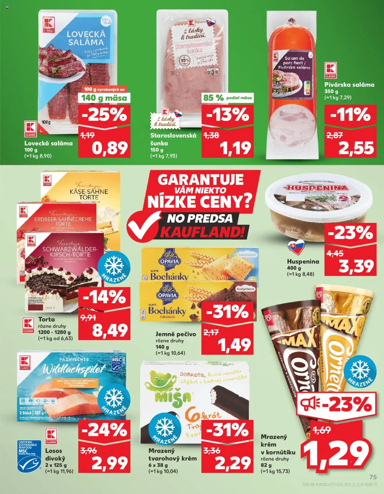 Kaufland SK akciós ujság - amely érvényes a következő dátumtól: 07.08.2025 | Oldal: 75 | Termékek: Torta, Mangó