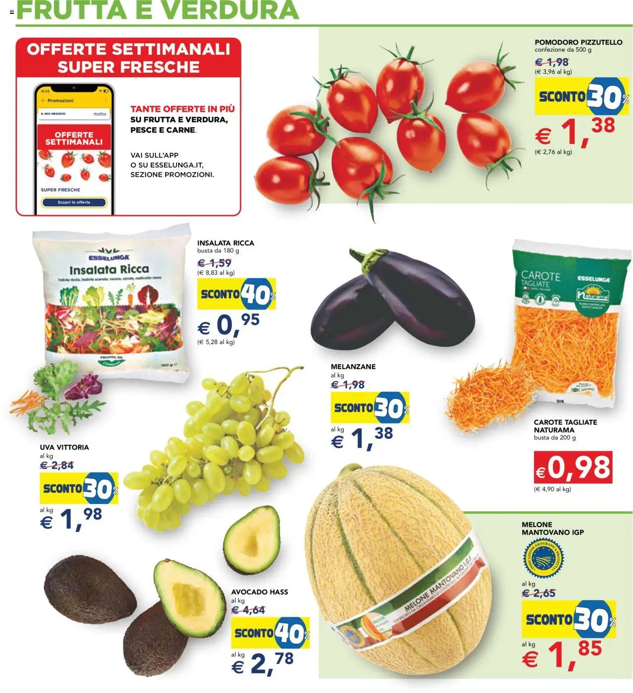 Volantino Esselunga S del 31.07.2025 | Pagina: 4 | Prodotti: Frutta, Pomodoro, Carote, Melone