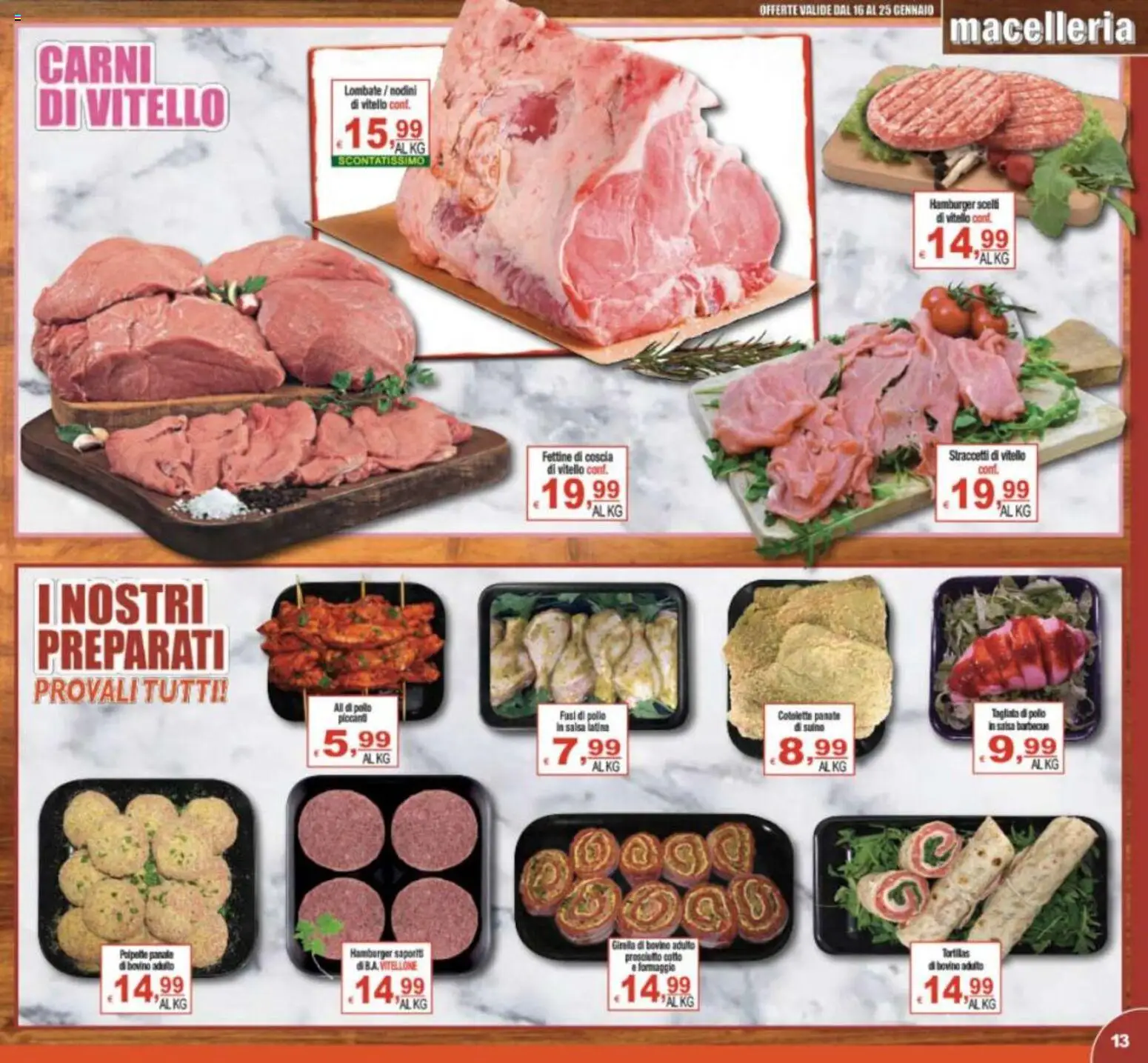 Volantino CTS del 16.01.2026 | Pagina: 13 | Prodotti: Bovino, Pollo, Prosciutto, Vitello