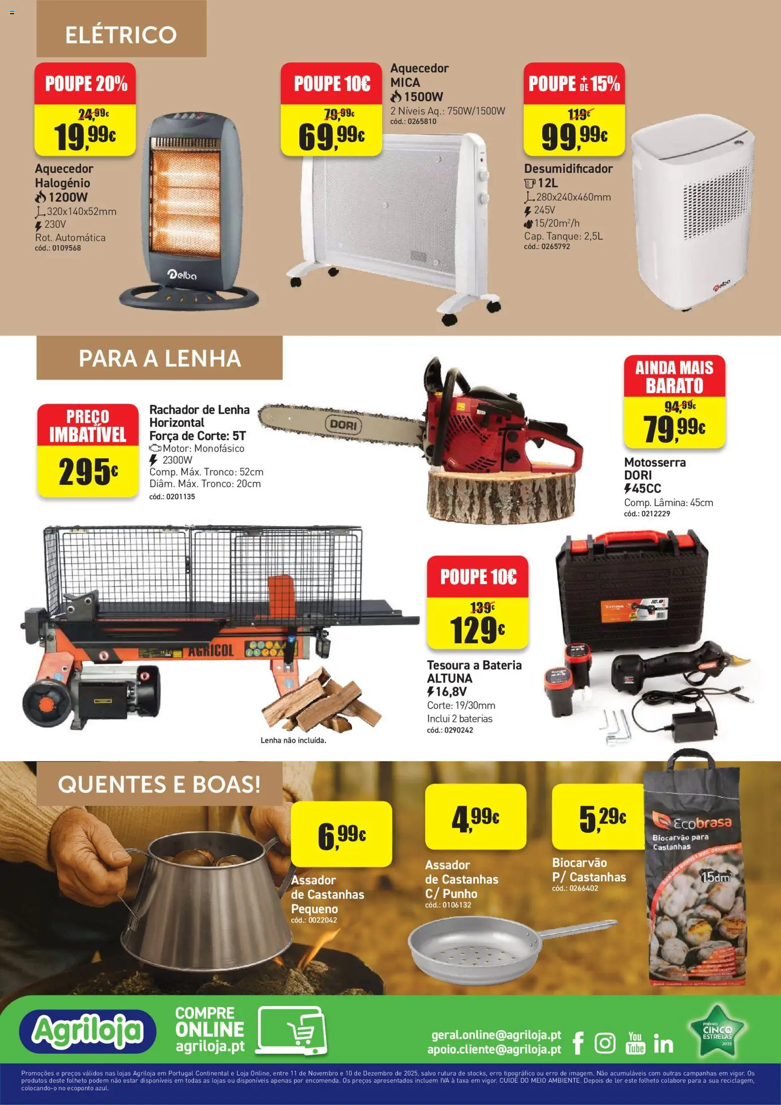 Agriloja - folheto │ válido de 11.11.2025 | Página: 4 | Produtos: Aquecedor, Castanhas, Bateria, Desumidificador