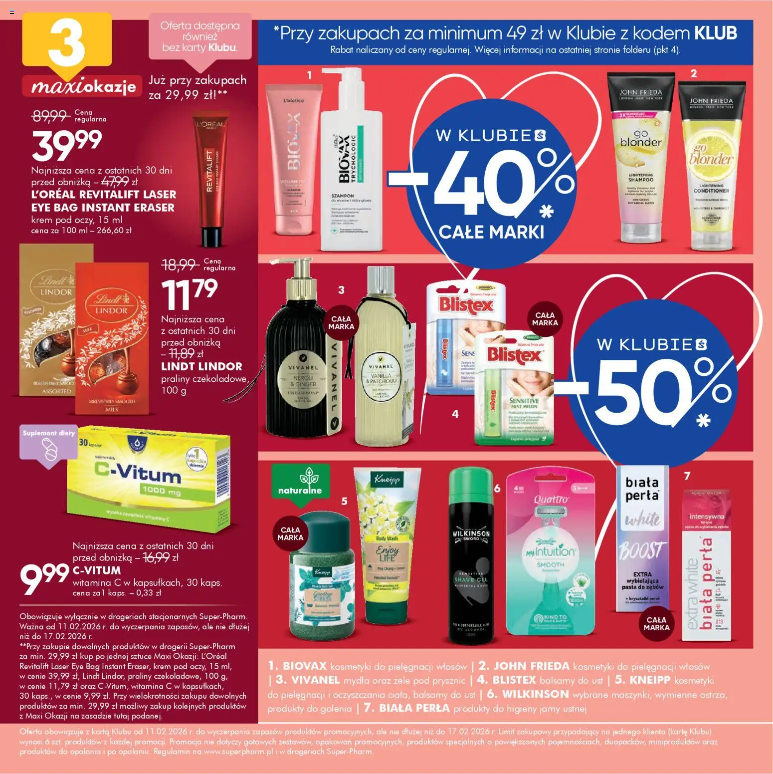 Super-pharm Gazetka od 11.02.2026 | Strona: 2 | Produkty: Melon, Praliny, Kosmetyki, Szampon