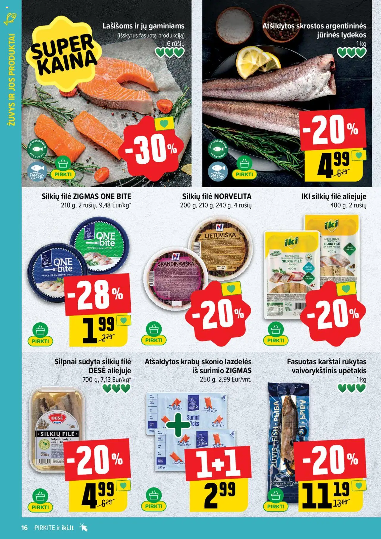 IKI leidinys│galioja nuo 07.07.2025 | Puslapis: 16 | Prekių: Silkių filė