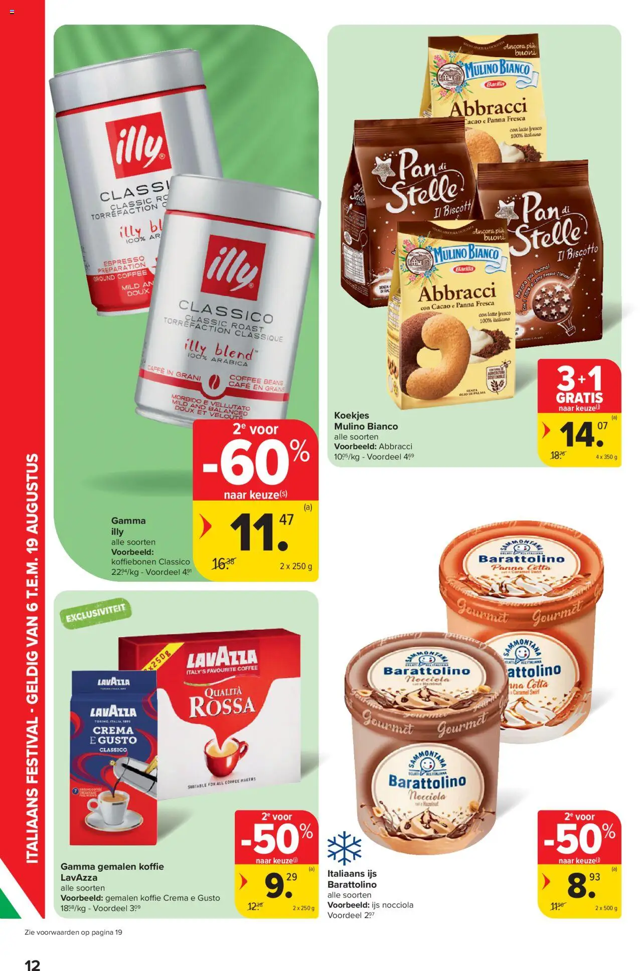  | Pagina: 12 | Producten: Koekjes, Csirkecombfile, Koffiebonen, Koffie