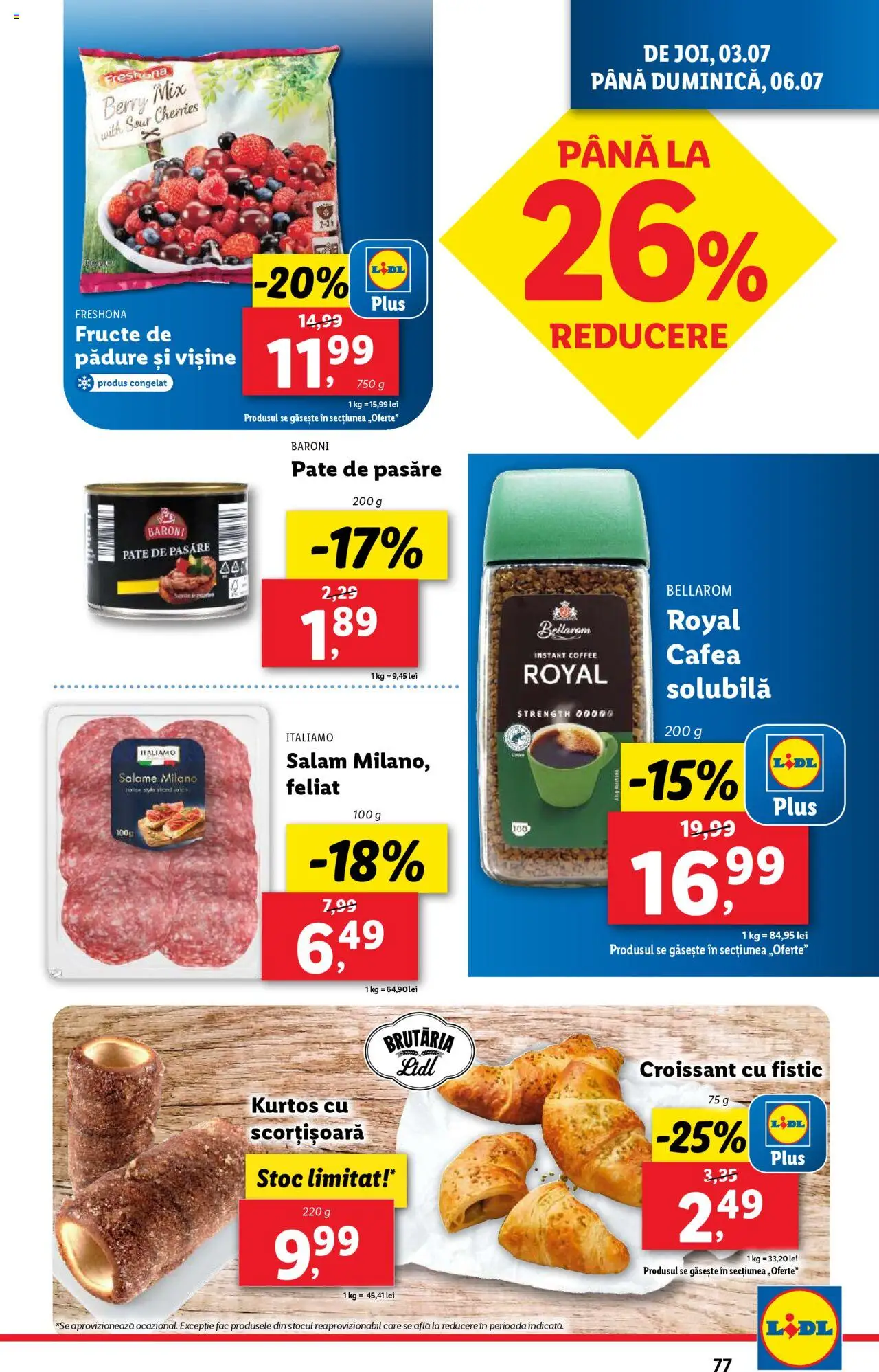 Catalog Lidl – valabil de la 30.06.2025 | Pagină: 77 | Produse: Pate, Cafea, Salam, Fructe