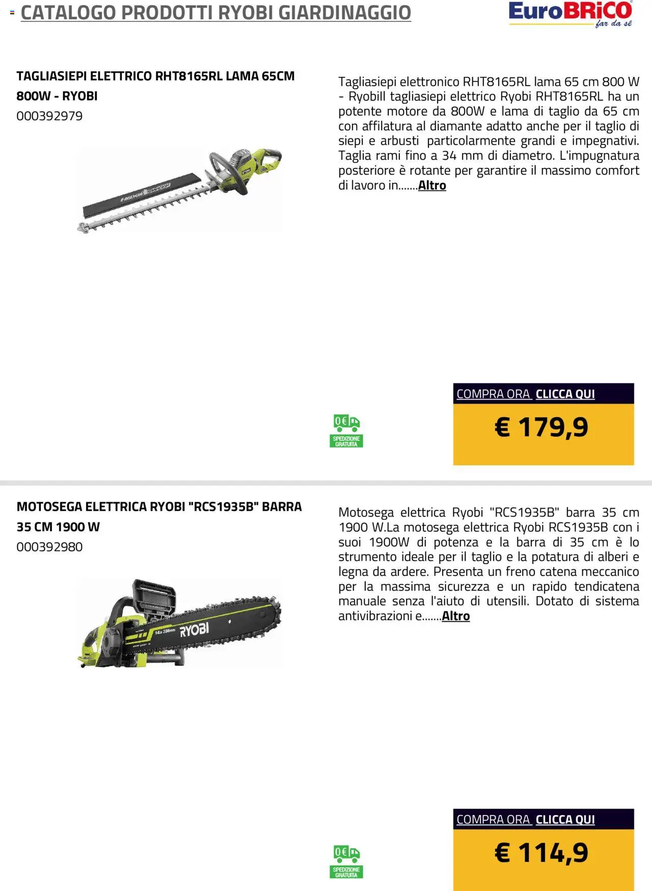 Volantino Eurobrico del 23.07.2025 | Pagina: 14 | Prodotti: Tagliasiepi, Motosega