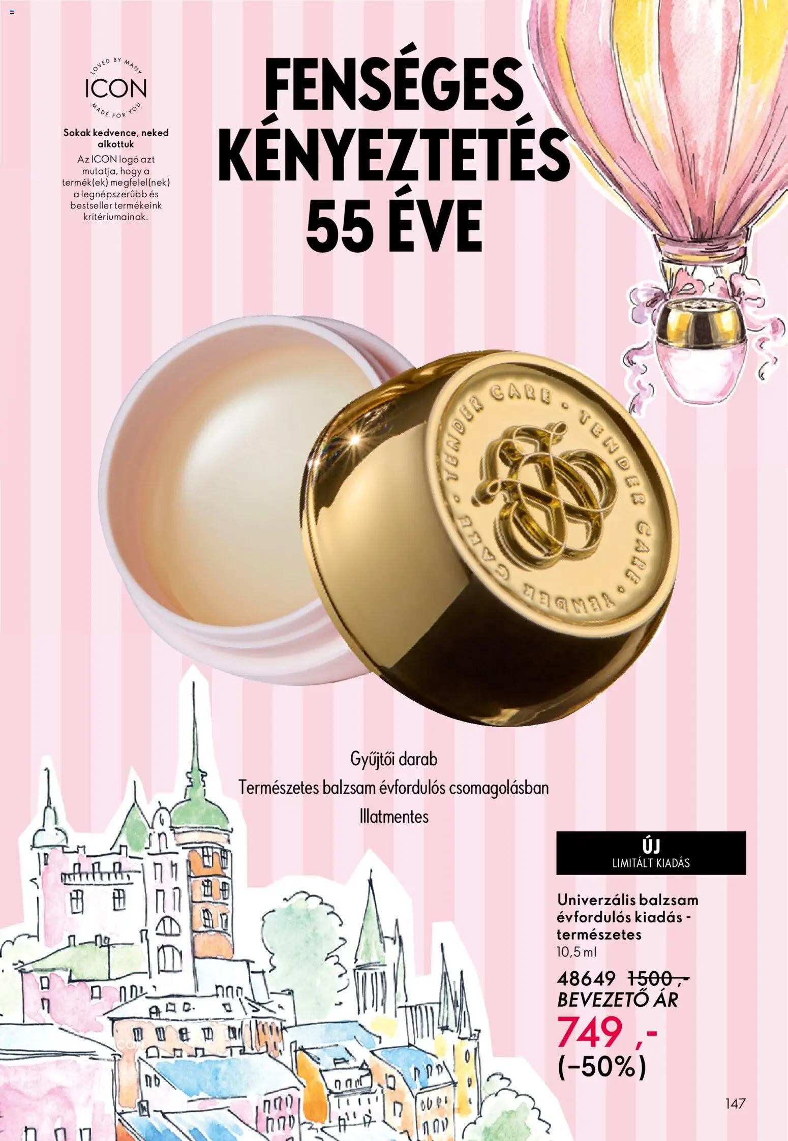 Oriflame akciós ujság - amely érvényes a következő dátumtól: 22.10.2025 | Oldal: 147