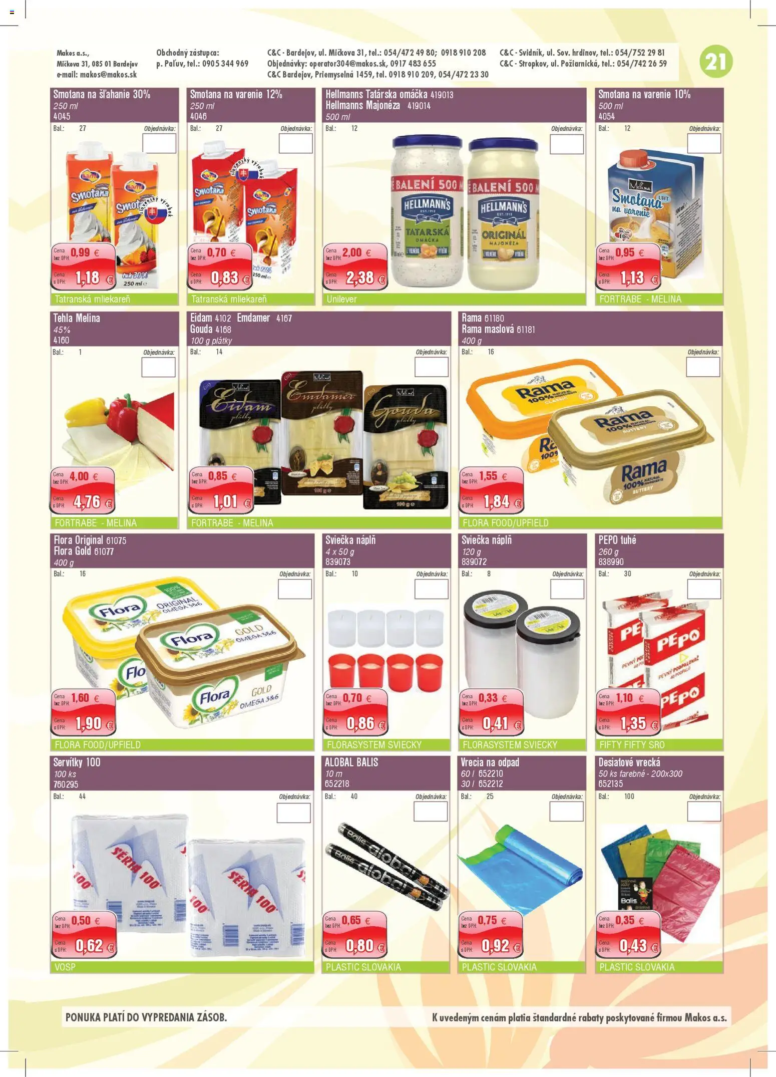 Nové Makos akcie – leták je platný od 06.04.2026 | Strana: 21 | Produkty: Eidam, Tatárska omáčka, Rama, Smotana na šľahanie