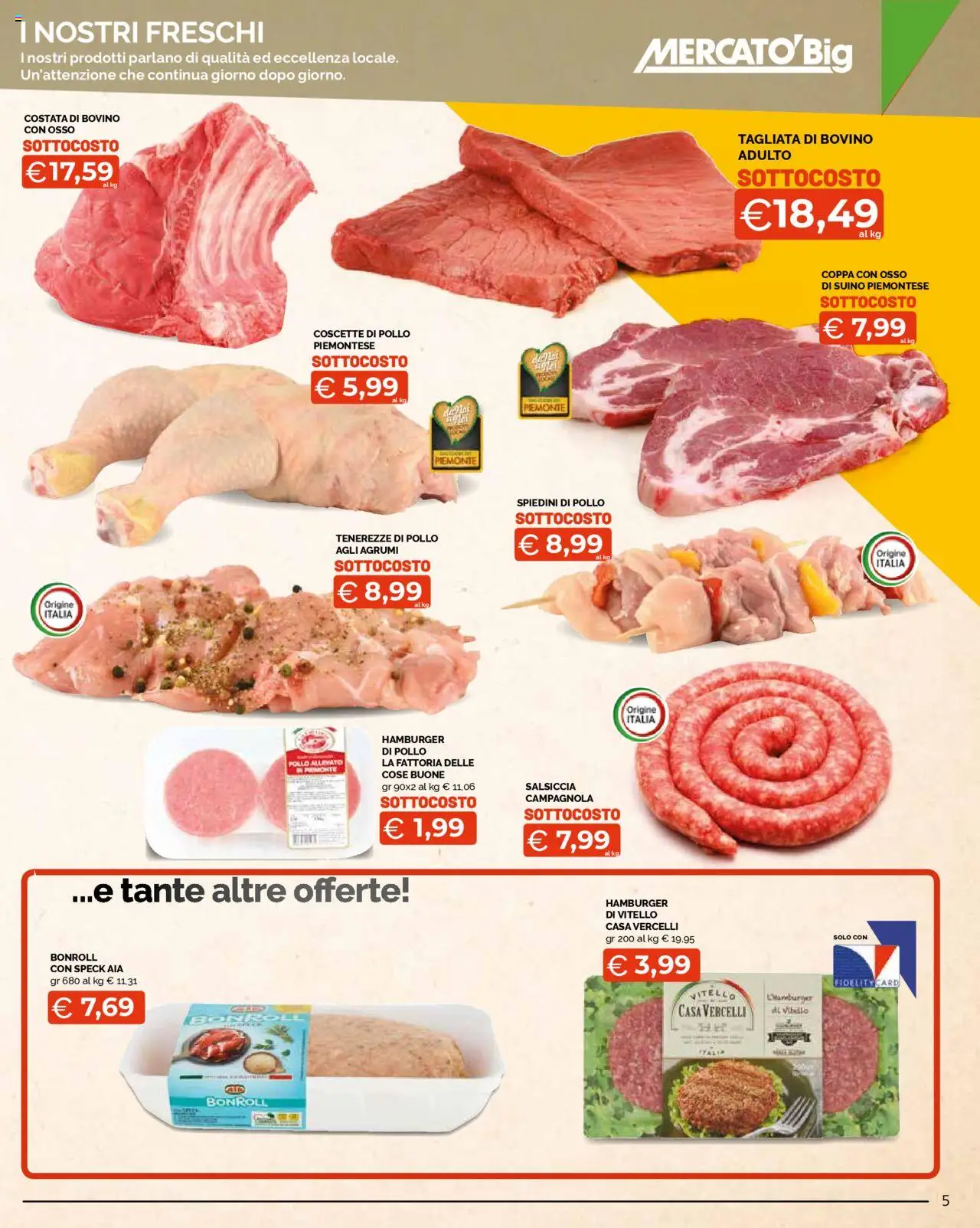 Volantino Mercatò del 11.08.2025 | Pagina: 5 | Prodotti: Speck, Salsiccia, Vitello, Spiedini