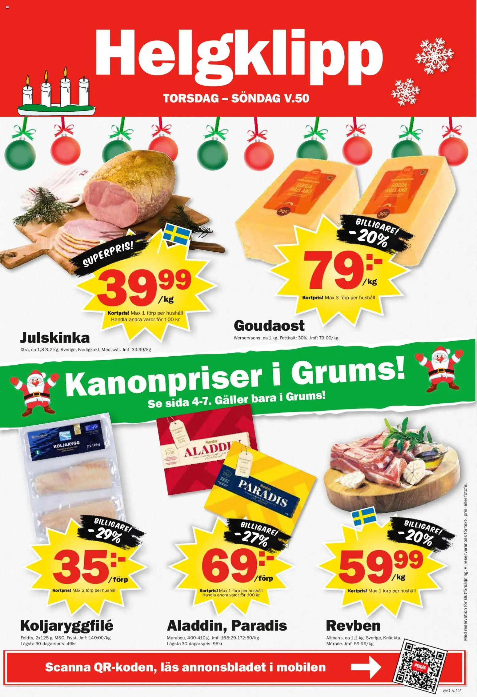 Pekås reklamblad aktuell från 08.12.2025 | Sida: 12 | Produkter: Galler