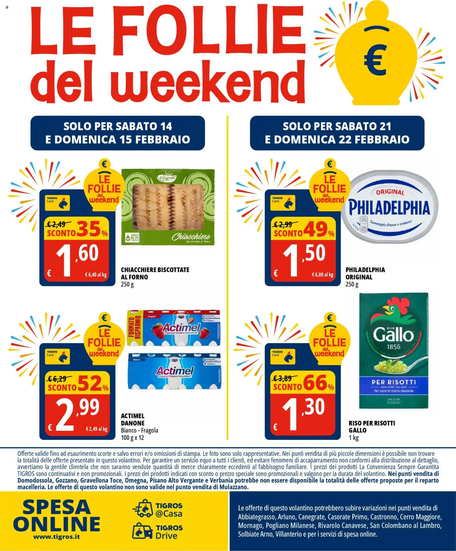 Volantino Tigros del 11.02.2026 | Pagina: 24 | Prodotti: Riso, Formaggio, Forno