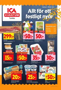 ICA Kvantum - Tumba - Förhandsvisning av reklamblad från butik ICA Kvantum aktuell från 30.12.2025