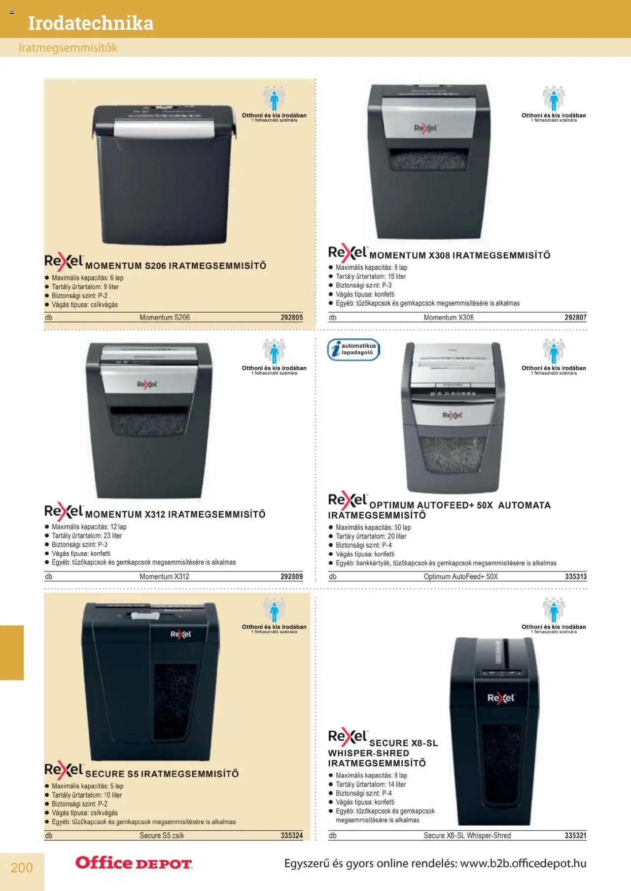 Office Depot akciós ujság - amely érvényes a következő dátumtól: 10.04.2025 | Oldal: 200 | Termékek: Iratmegsemmisítő