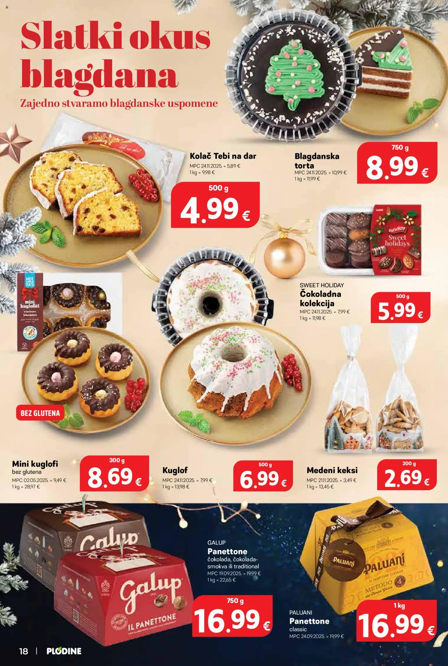 Plodine katalog | vrijedi od 26.11.2025 | Stranica: 18 | Proizvodi: Panettone, Keksi, Čokolada, Torta