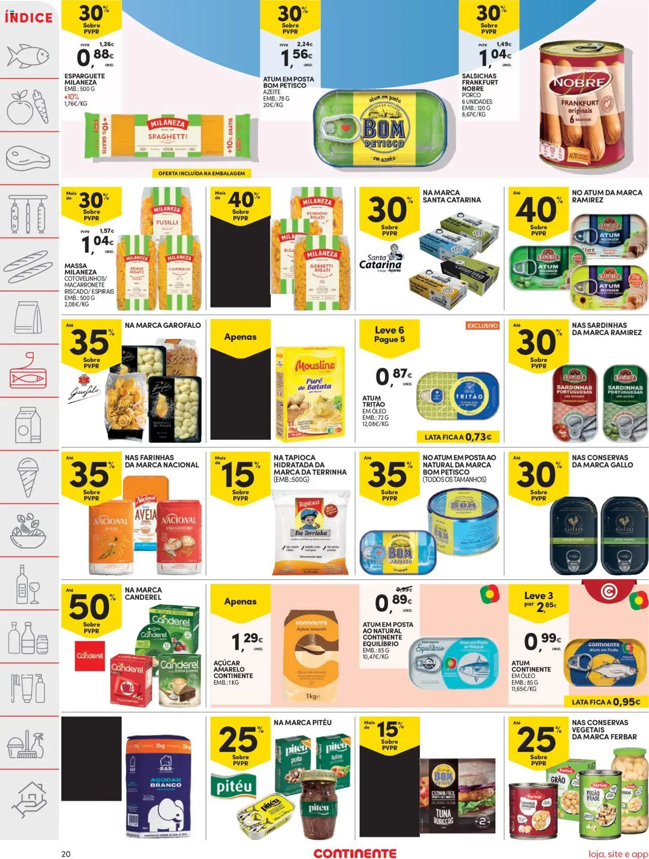 Continente folheto │ válido de 19.08.2025 | Página: 20 | Produtos: Aveia, Esparguete, Óleo, Pão
