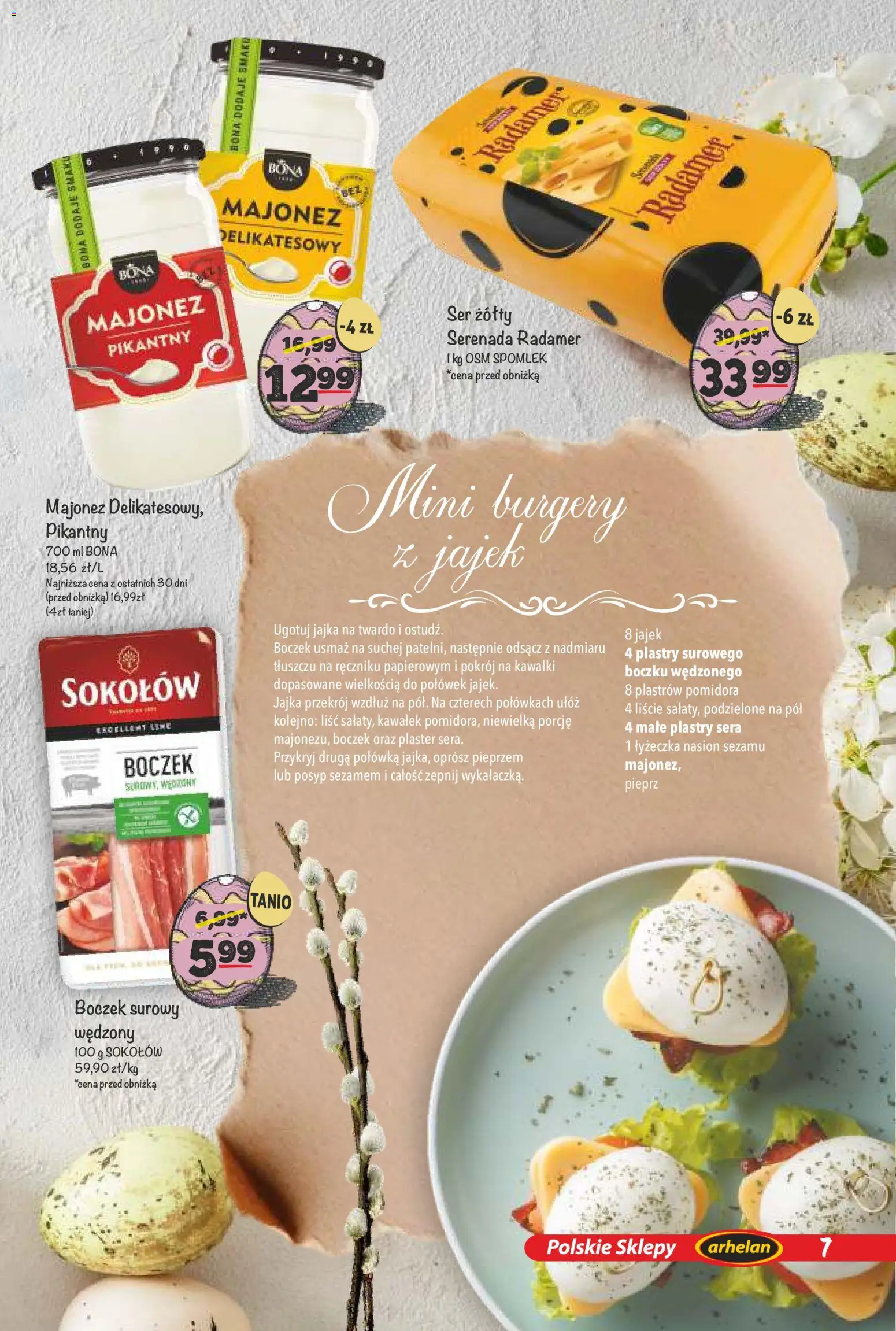 Arhelan gazetka - Smaki Wielkanocy od 20.03.2026 | Strona: 7 | Produkty: Ser żółty, Jajka, Boczek surowy, Majonez