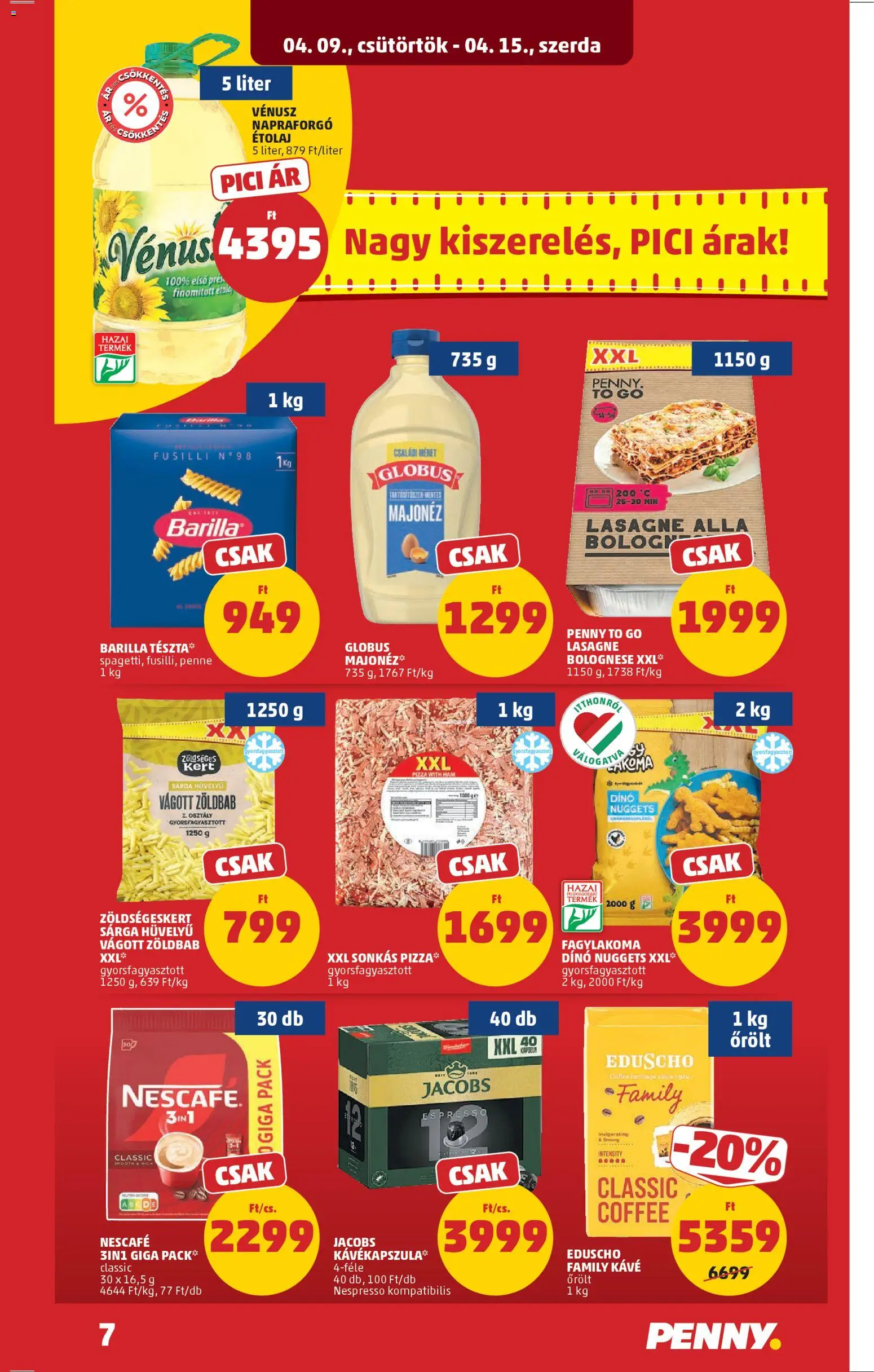 PENNY akciós ujság - amely érvényes a következő dátumtól: 09.04.2026 | Oldal: 9 | Termékek: Nescafé, Étolaj, Kávé, Lasagne