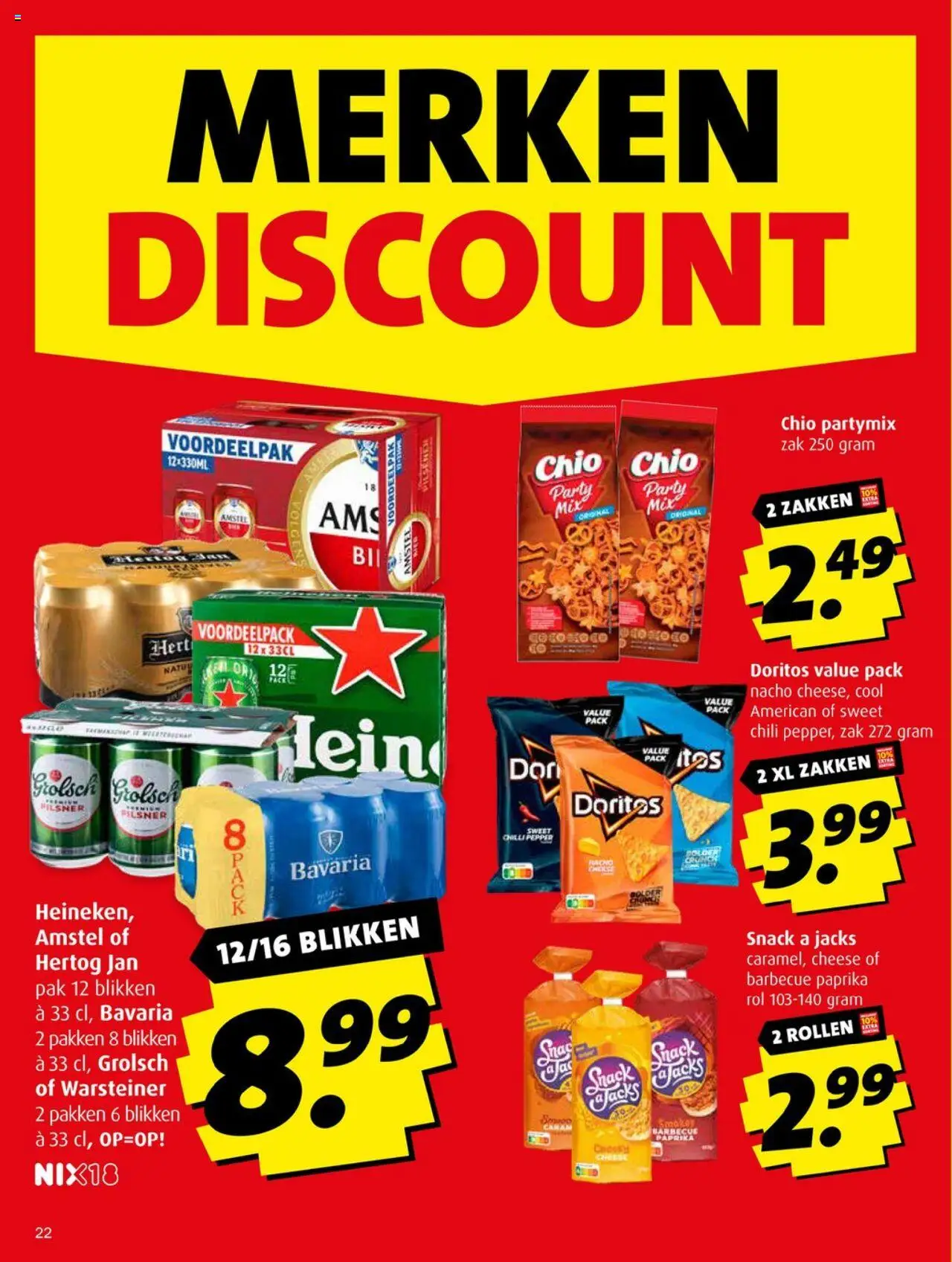  | Pagina: 22 | Producten: Zak, Kész piskótalap, Doritos
