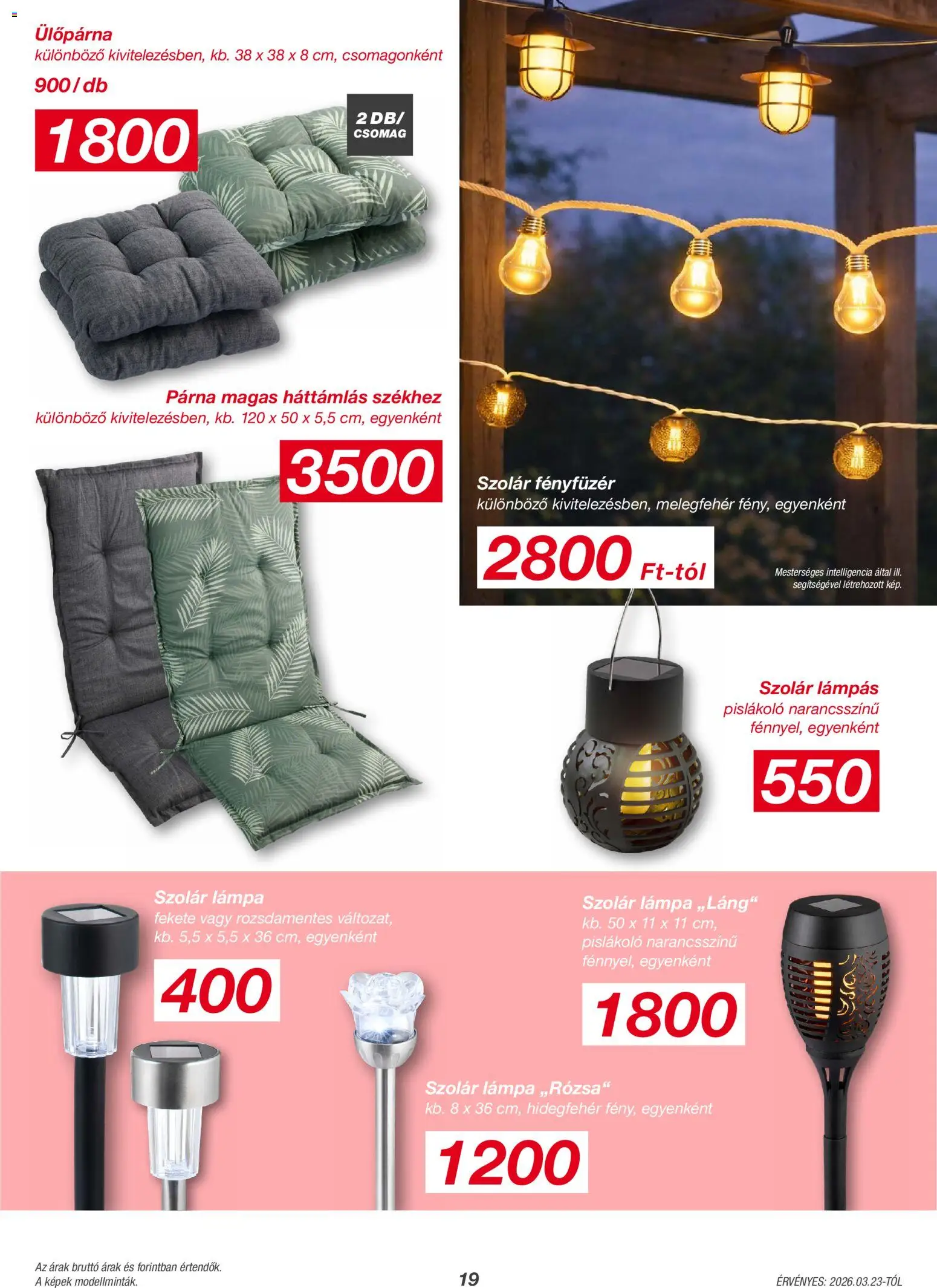 Kik akciós ujság - amely érvényes a következő dátumtól: 23.03.2026 | Oldal: 19 | Termékek: Fényfüzér, Lámpás, Lámpa, Ülőpárna