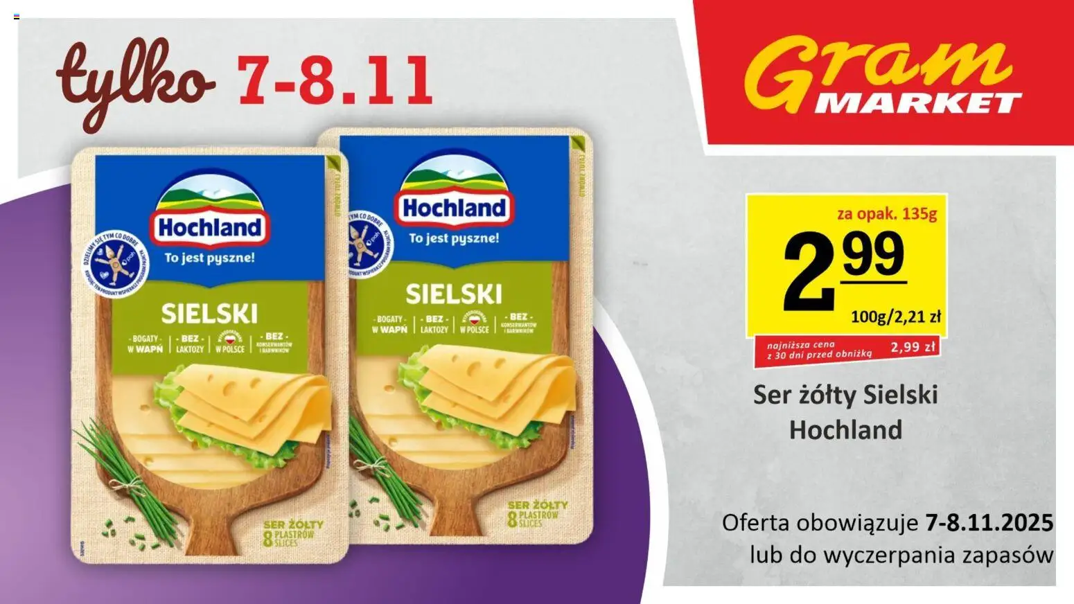 Gram Market Gazetka - Niesłychanie Niskie Ceny od 07.11.2025 | Strona: 2 | Produkty: Ser żółty, Ser