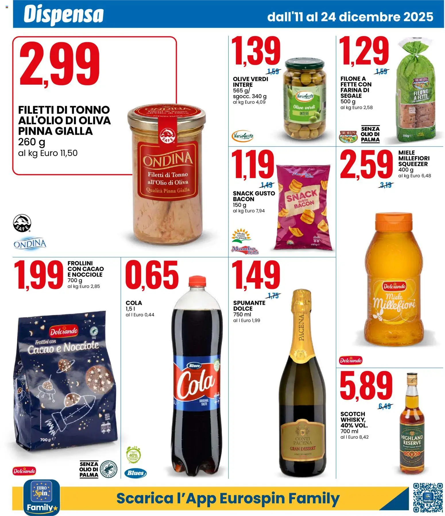 Volantino Eurospin del 11.12.2025 | Pagina: 8 | Prodotti: Olive, Spumante, Tonno, Miele