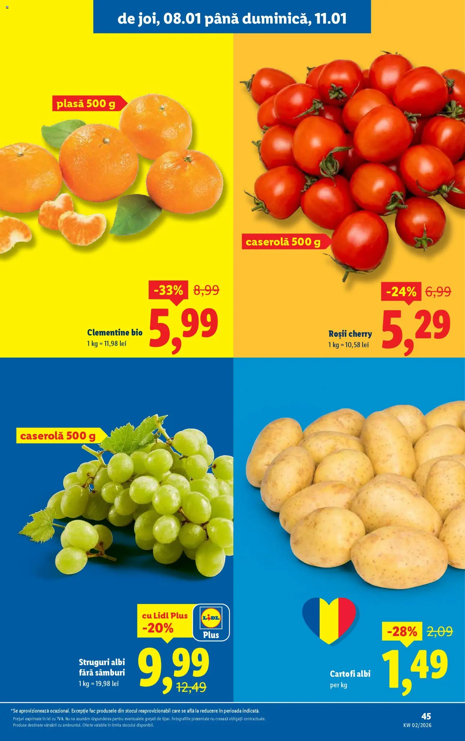 Noul catalog Lidl – valabil de la 05.01.2026 | Pagină: 45 | Produse: Şerit ödül, Struguri, Roșii, Cartofi