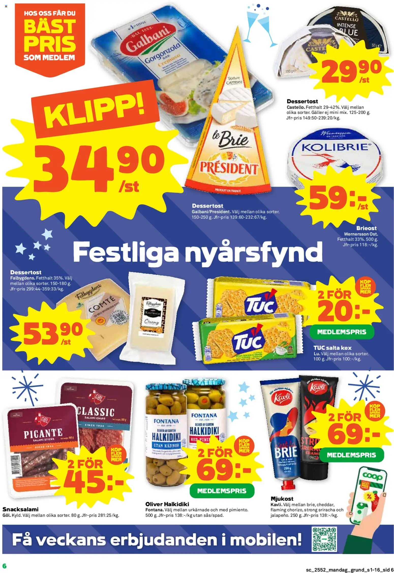Stora Coop reklamblad aktuell från 29.12.2025 | Sida: 6 | Produkter: Galler, Brieost, Salami, Mjukost