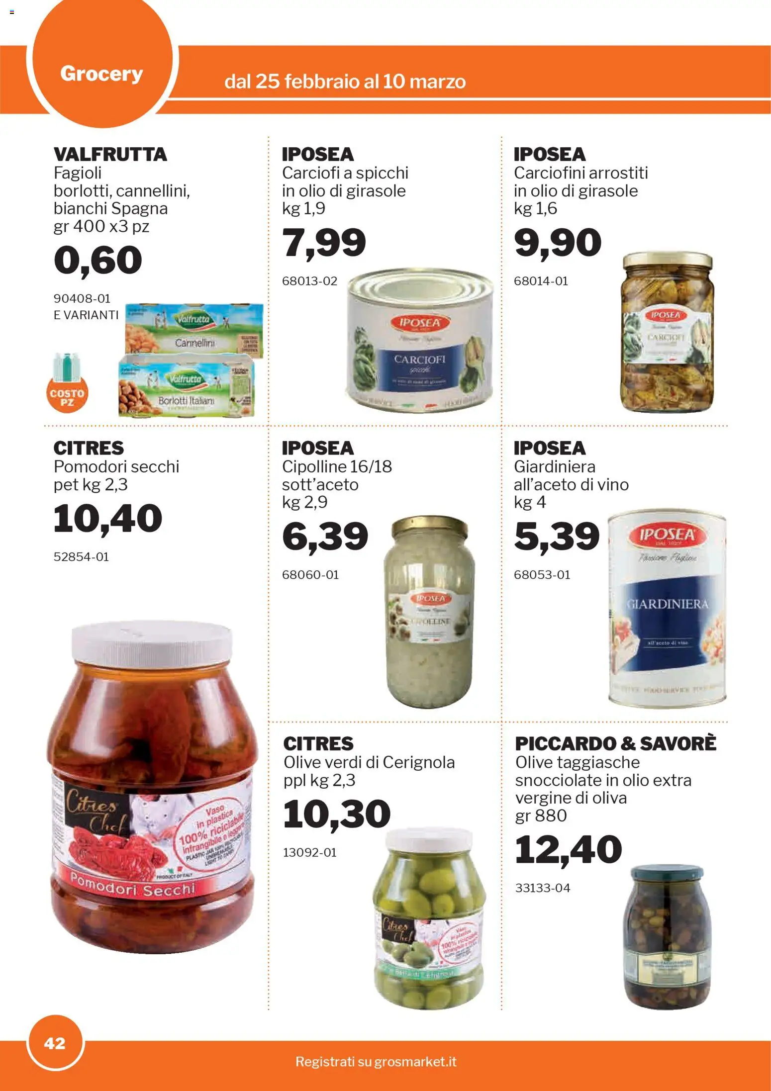 Volantino Sogegross del 25.02.2026 | Pagina: 41 | Prodotti: Olive, Vino, Carciofi, Pomodori secchi