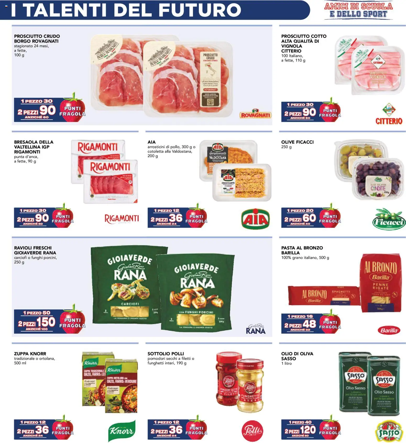 Volantino Esselunga S del 07.11.2025 | Pagina: 2 | Prodotti: Olive, Carciofi, Ravioli, Arrosticini