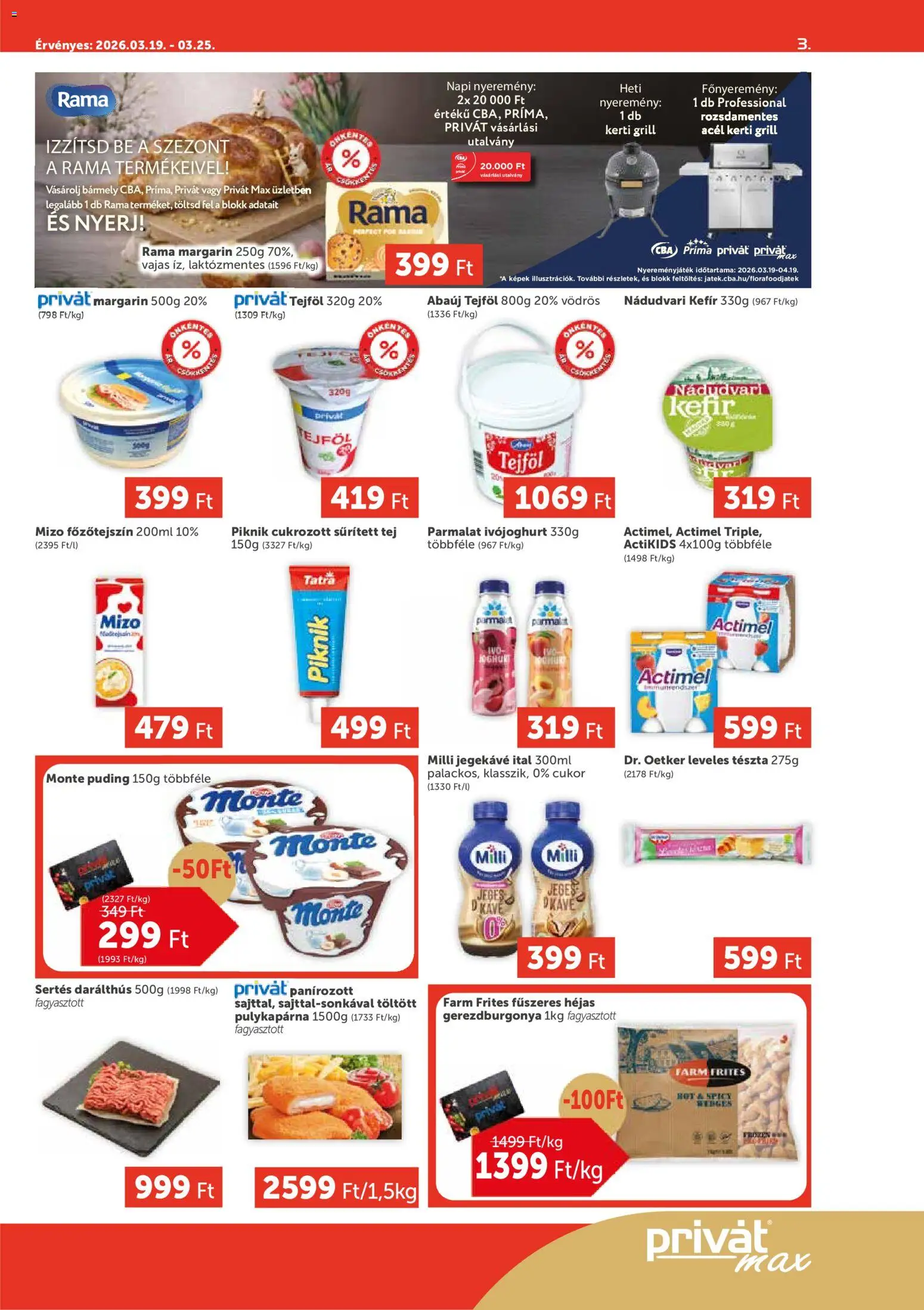 PRIVÁT akciós ujság - amely érvényes a következő dátumtól: 19.03.2026 | Oldal: 3 | Termékek: Puding, Sűrített tej, Leveles tészta, Kávé