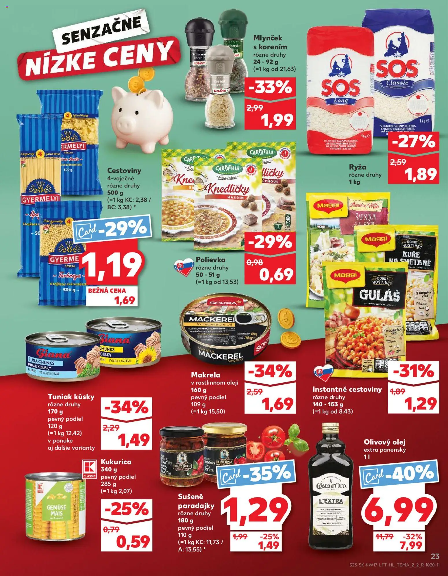 Nové Kaufland akcie – leták je platný od 23.04.2026 | Strana: 23 | Produkty: Paradajky, Olivový olej, Kukurica, Mlynček