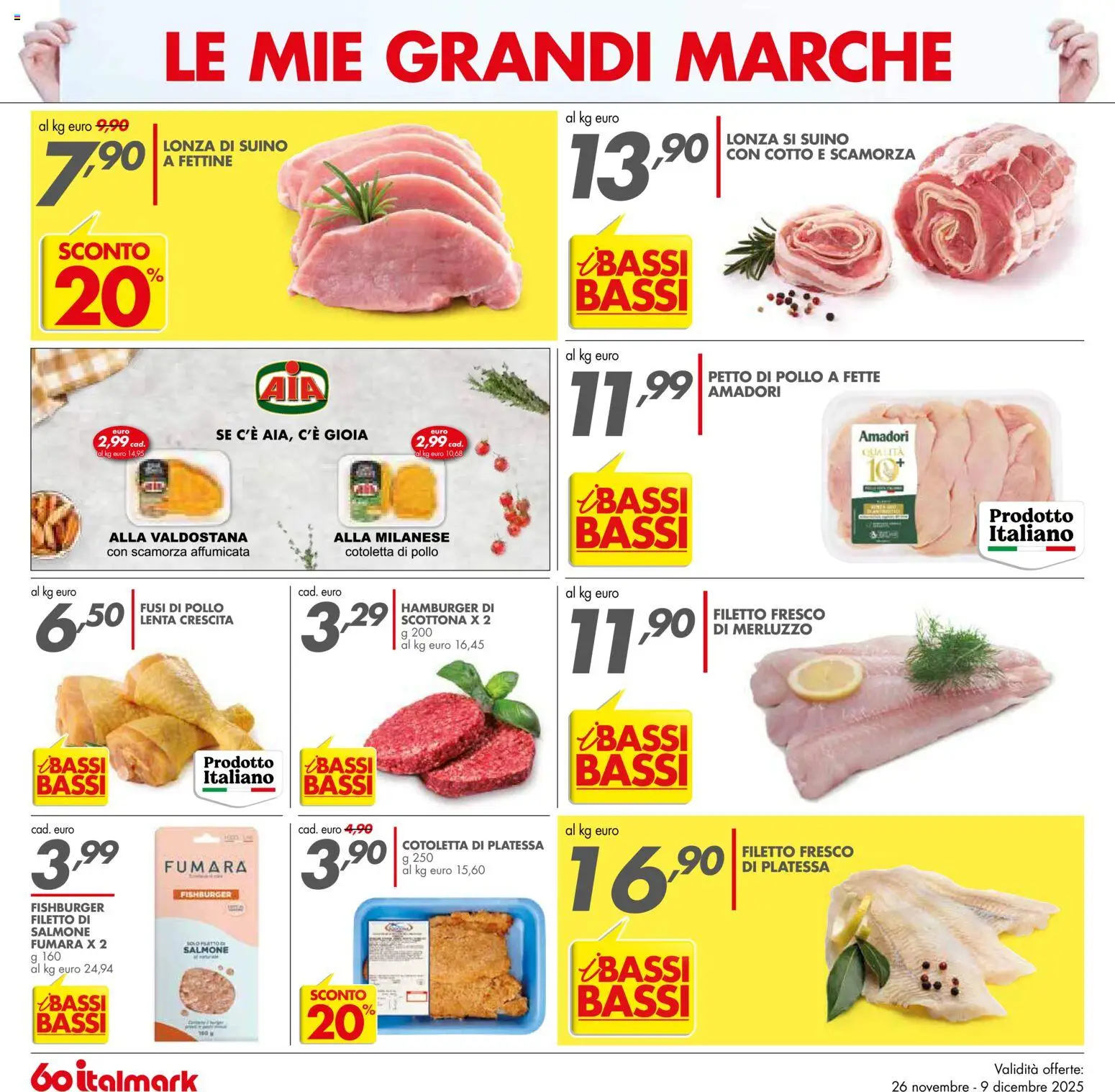 Volantino Italmark del 26.11.2025 | Pagina: 18 | Prodotti: Petto di Pollo, Pollo, Salmone, Suino