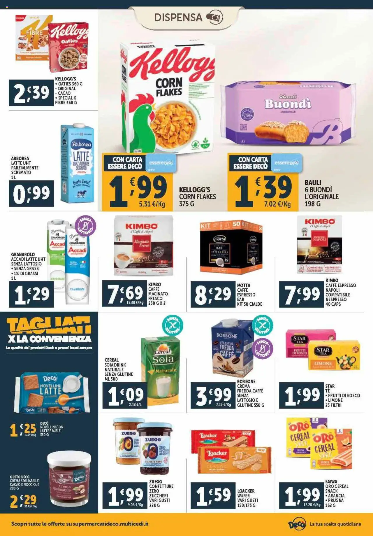 Volantino Decò del 21.08.2025 | Pagina: 10 | Prodotti: Crema, Caffè, Latte, Macinato