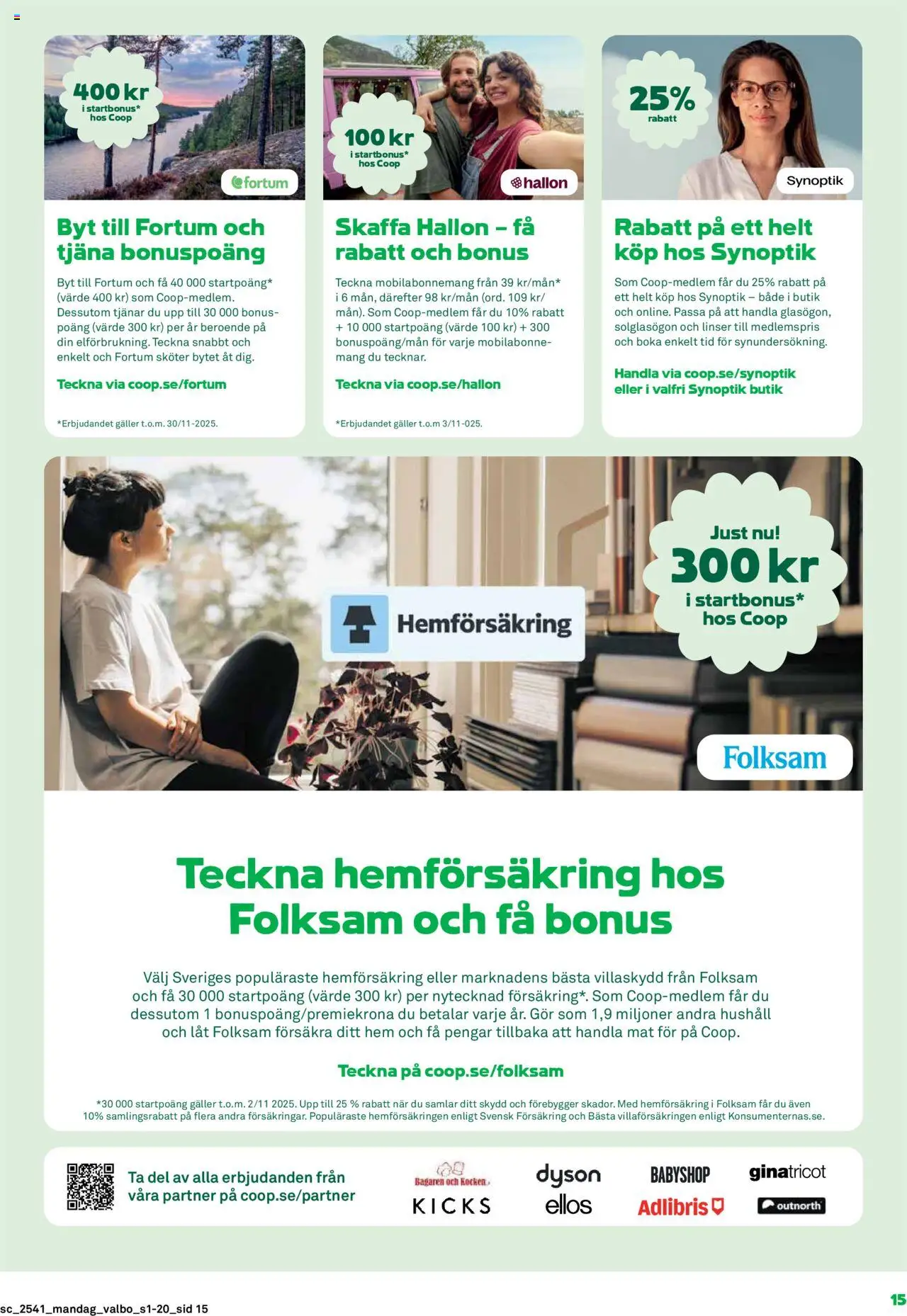Coop Forum reklamblad aktuell från 06.10.2025 | Sida: 15 | Produkter: Linser, Galler, Solglasögon, Hallon