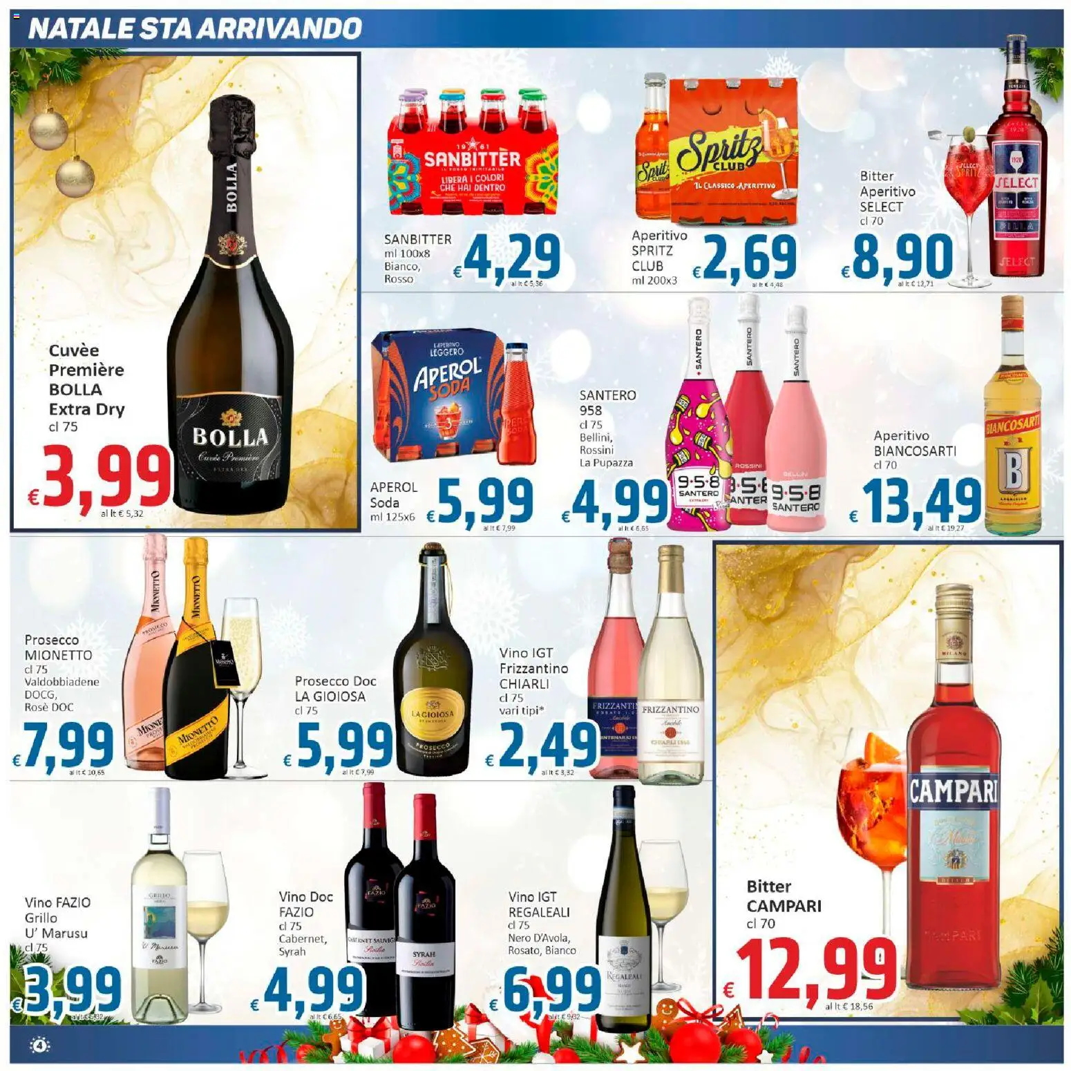 Volantino Paghi Poco del 05.12.2025 | Pagina: 4 | Prodotti: Prosecco, Vino, Aperol, Aperitivo