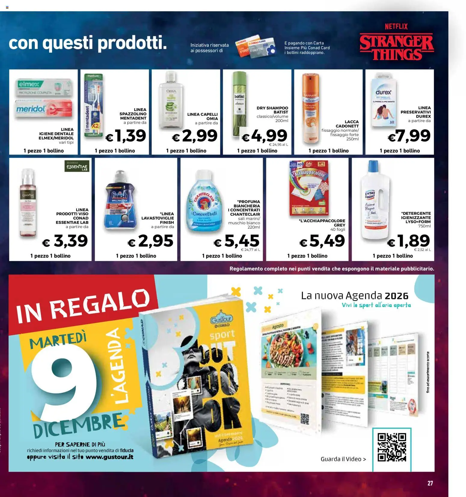 Volantino Conad del 01.12.2025 | Pagina: 27 | Prodotti: Shampoo, Lacca, Lavastoviglie, Video