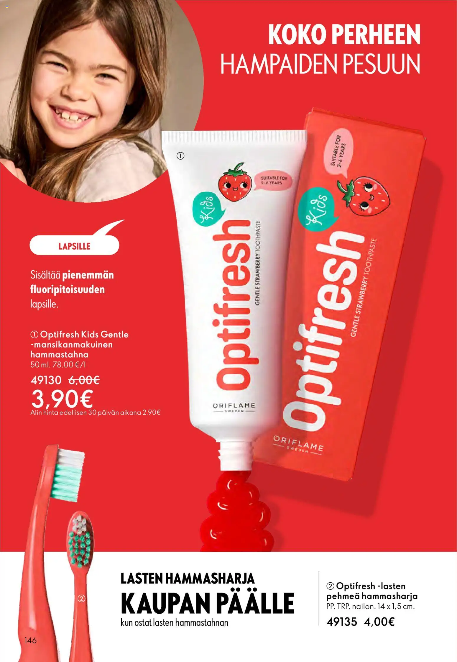 Oriflame - Esite 03 – voimassa 18.02.2026 alkaen | Sivu: 146 | Tuotteet: Hammastahna, Hammasharja