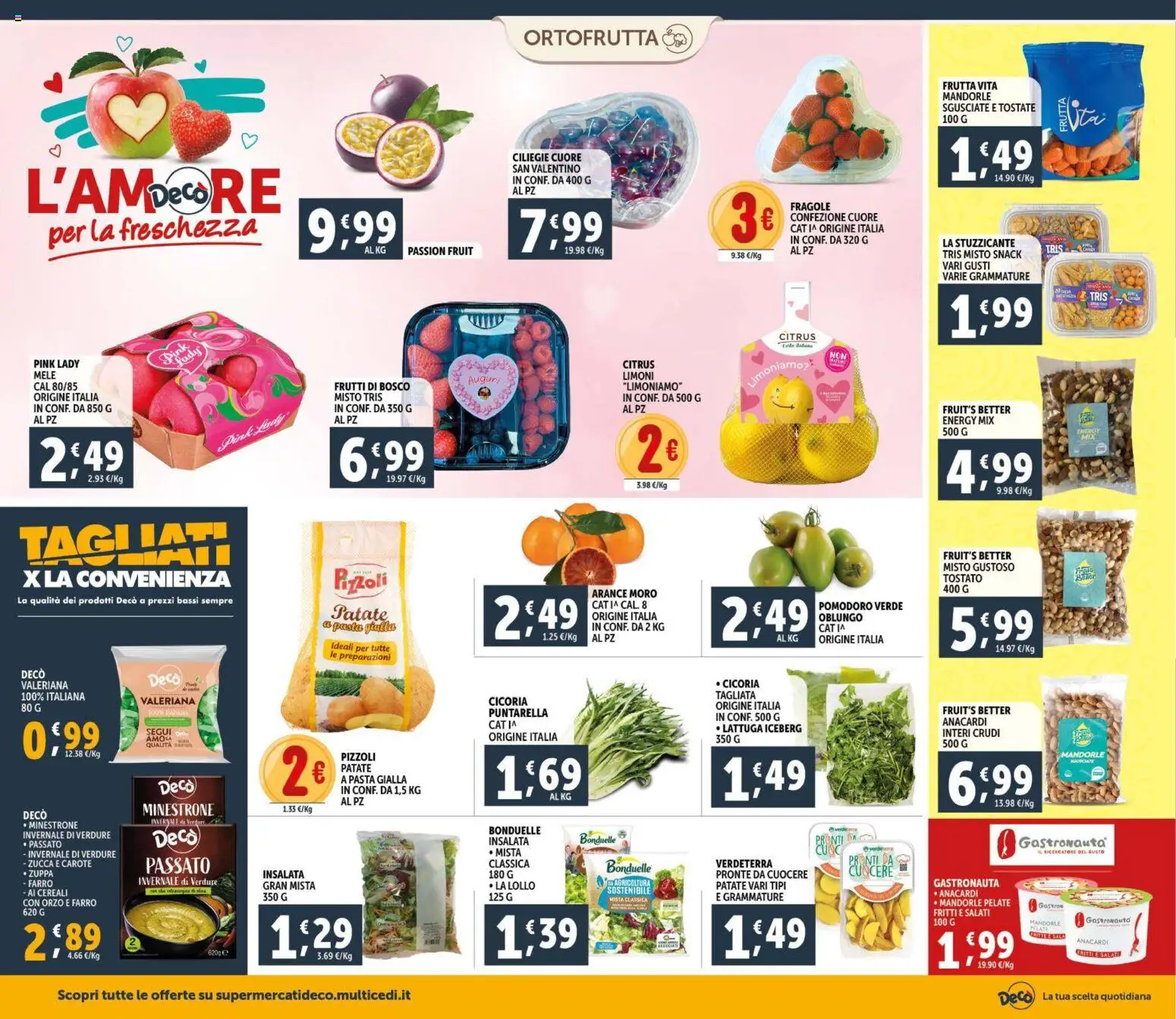 Volantino Decò del 11.02.2026 | Pagina: 6 | Prodotti: Mele, Cereali, Anacardi, Mandorle