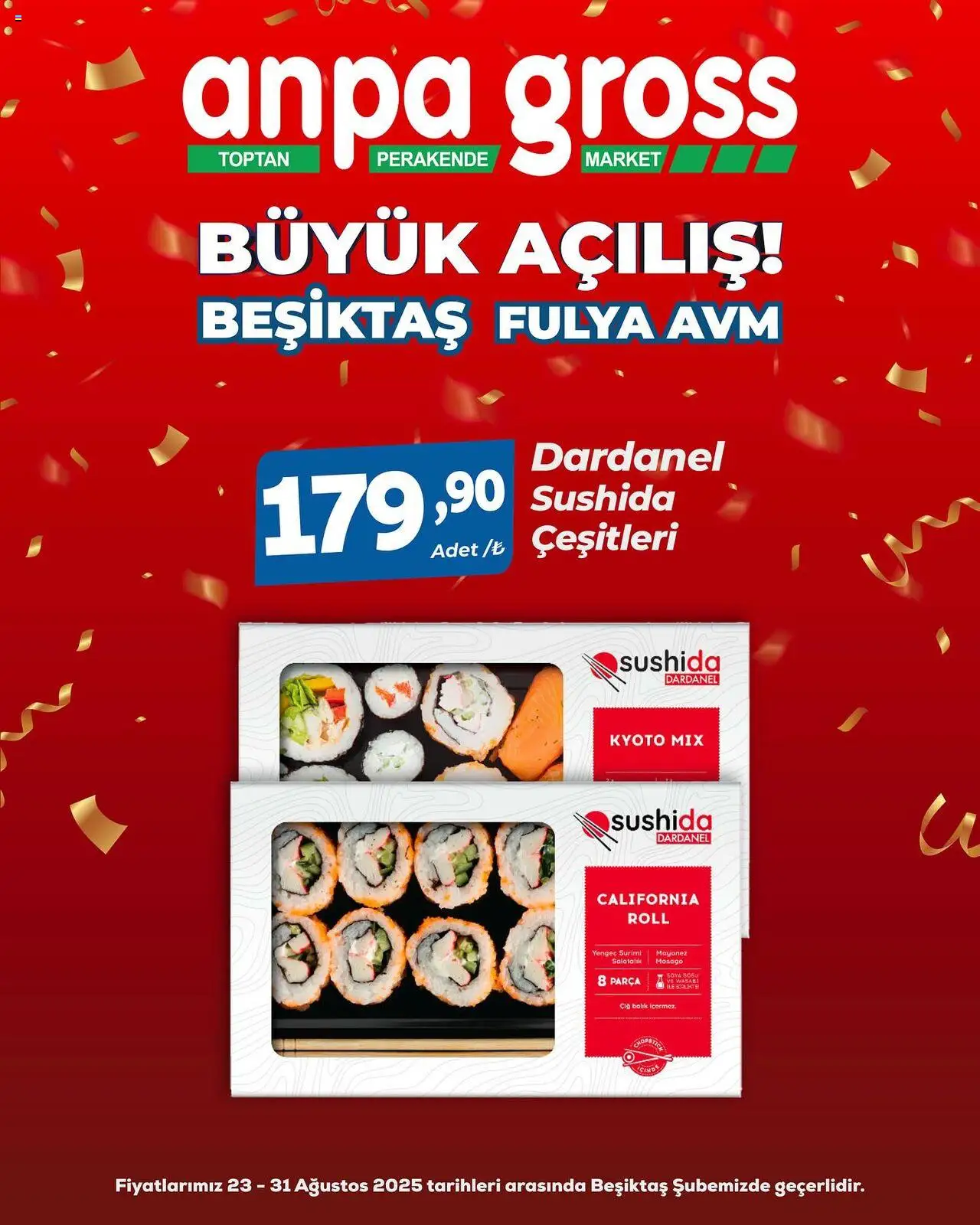 Anpa Gross Büyük Açılış - 23.08.2025 tarihinden itibaren geçerlidir | Sayfa: 64 | Ürünler: Balık, Salatalık, Soya sosu, Mayonez