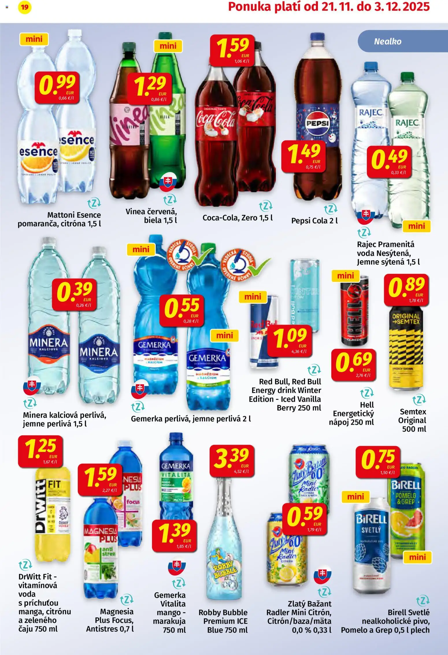 Nové Koruna akcie – leták je platný od 21.11.2025 | Strana: 19 | Produkty: Mattoni, Pepsi, Gemerka, Vinea