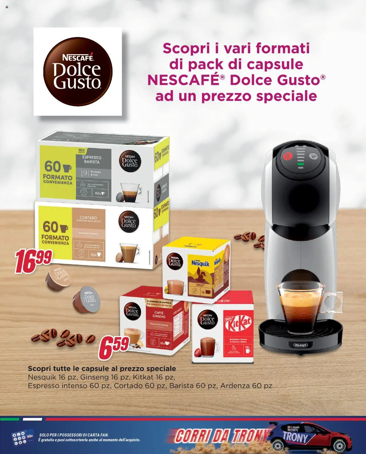 Volantino Trony del 19.06.2025 | Pagina: 22 | Prodotti: Caffè