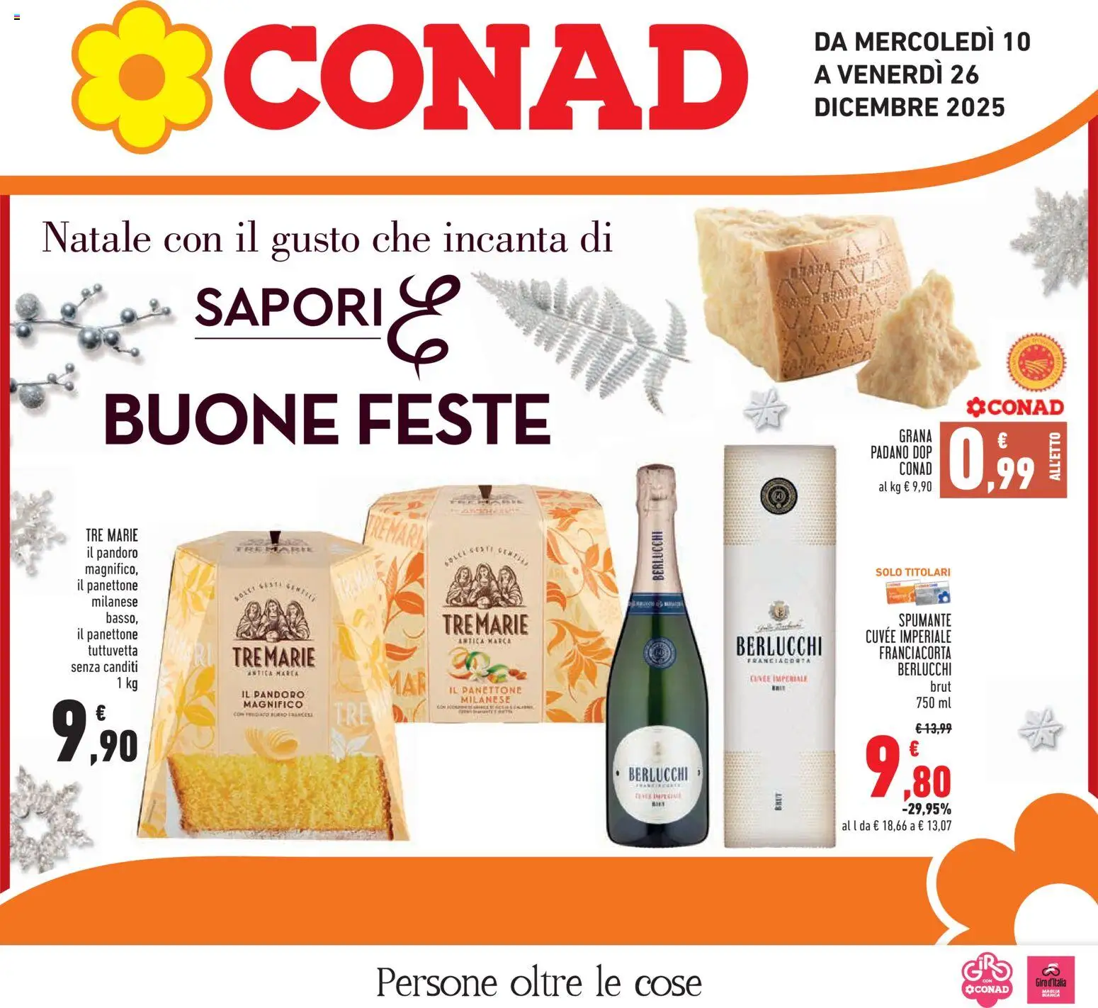 Volantino Conad del 10.12.2025 | Pagina: 1 | Prodotti: Pandoro, Panettone, Spumante, Grana Padano