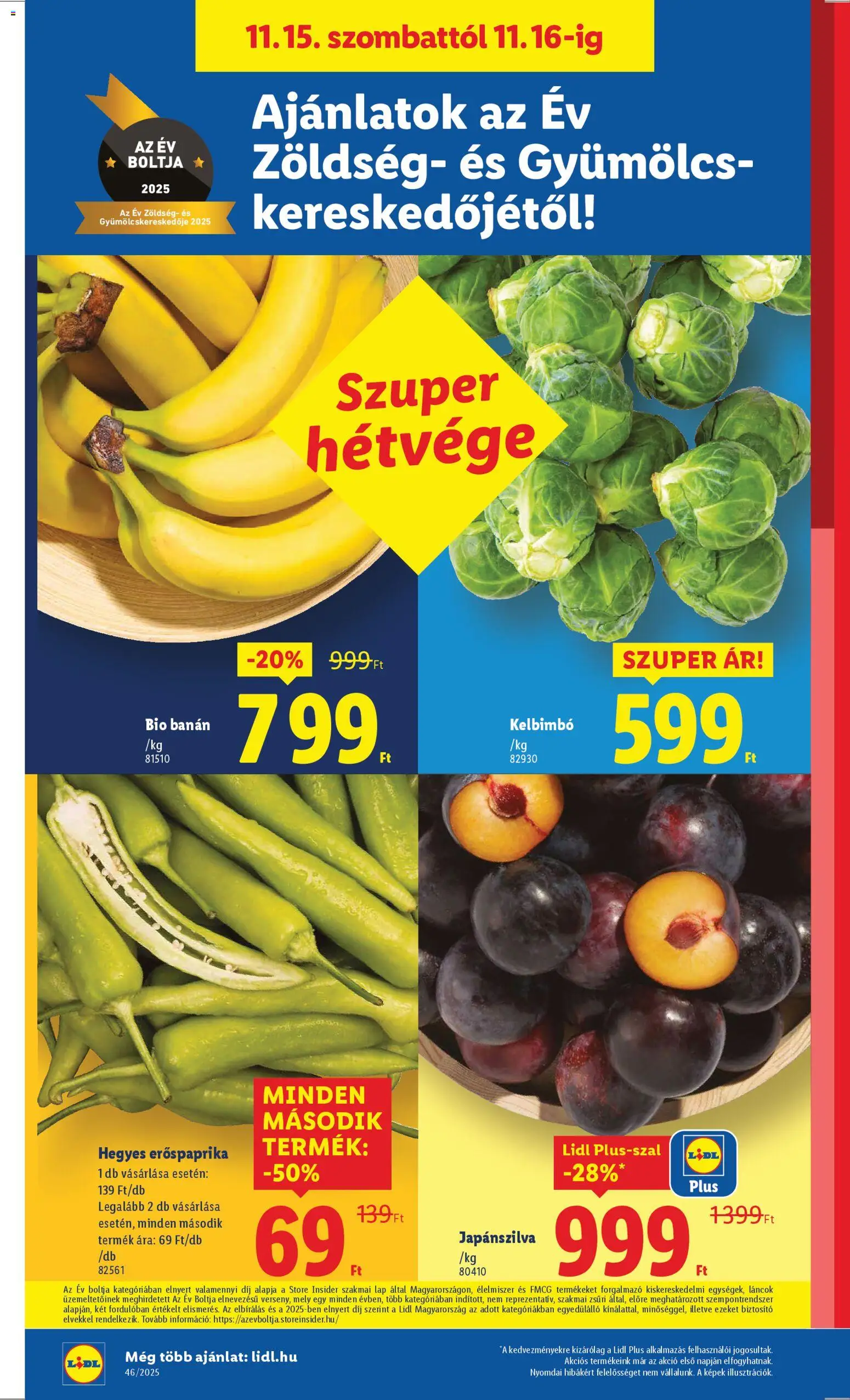 Lidl akciós ujság - amely érvényes a következő dátumtól: 13.11.2025 | Oldal: 28 | Termékek: Gyümölcs, Zöldség, Banán, Kelbimbó