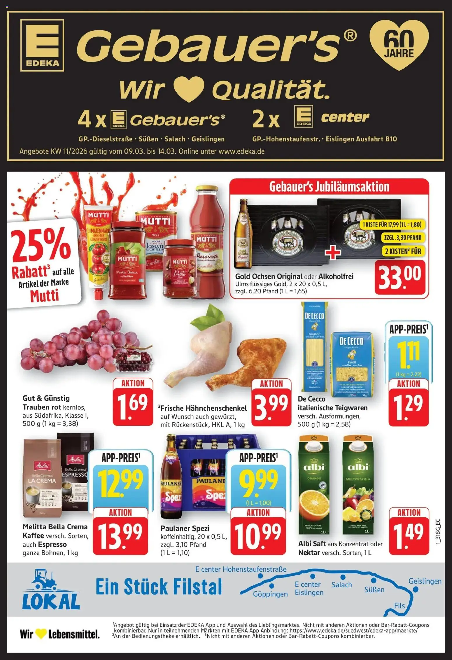 Edeka prospekt Göppingen	 – gültig ab 09.03.2026 | Seite: 1 | Produkte: Kaffee, Paulaner spezi, Pasta, Saft